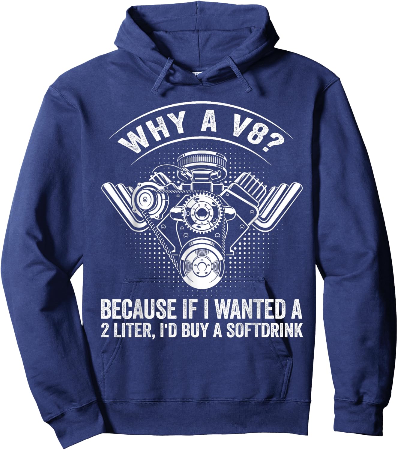 Why A V8? Mechanic Car V8 Engine Muscle Car Lover Tuning Guy Hoodie - Hoodie | Navy