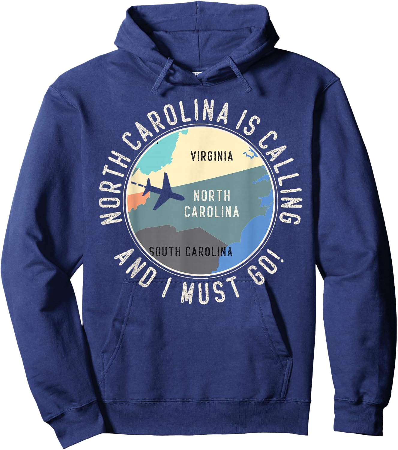 North Carolina Is Calling And I Must Go North Carolina Map Hoodie - Hoodie | Navy