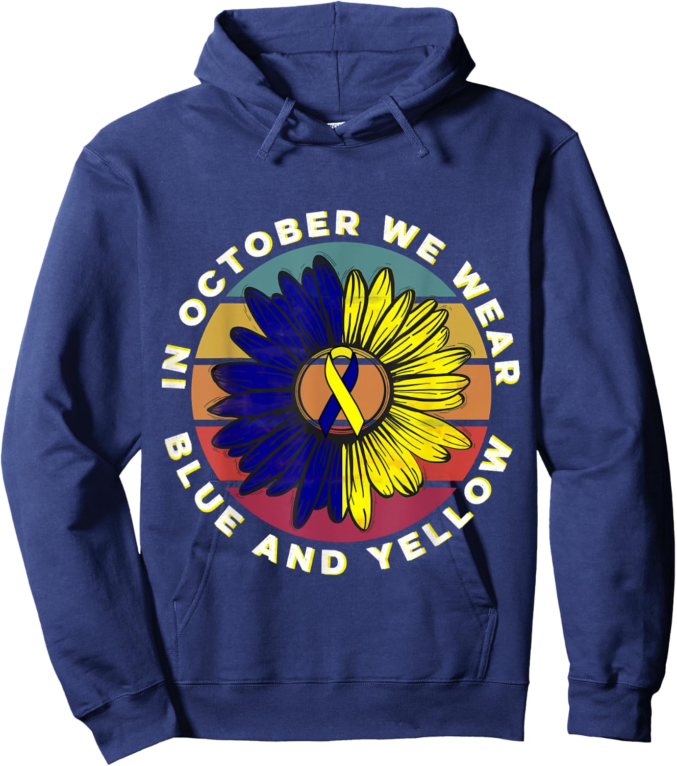In October We Wear Blue And Yellow Down Syndrome Awareness Hoodie - Hoodie | Navy