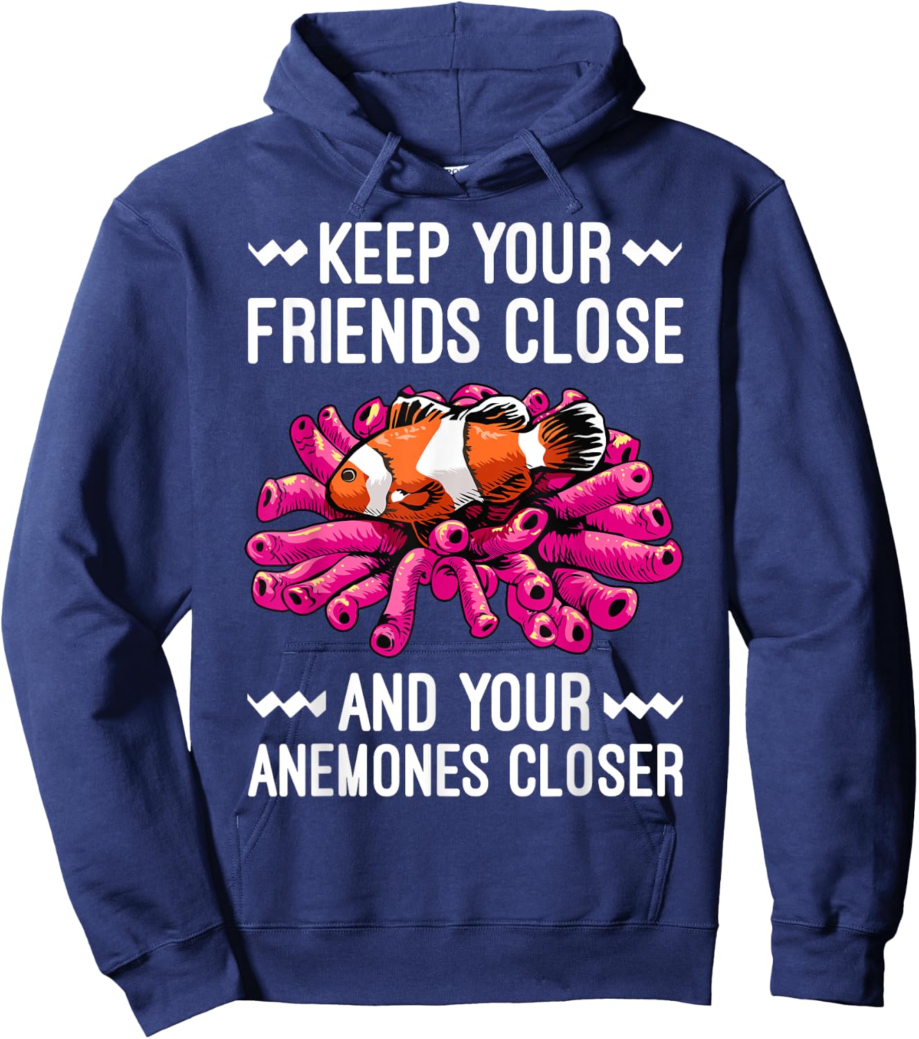 Funny Clown Fish Gift Clown Fish Anemones Lover Men Women Hoodie - Hoodie | Navy