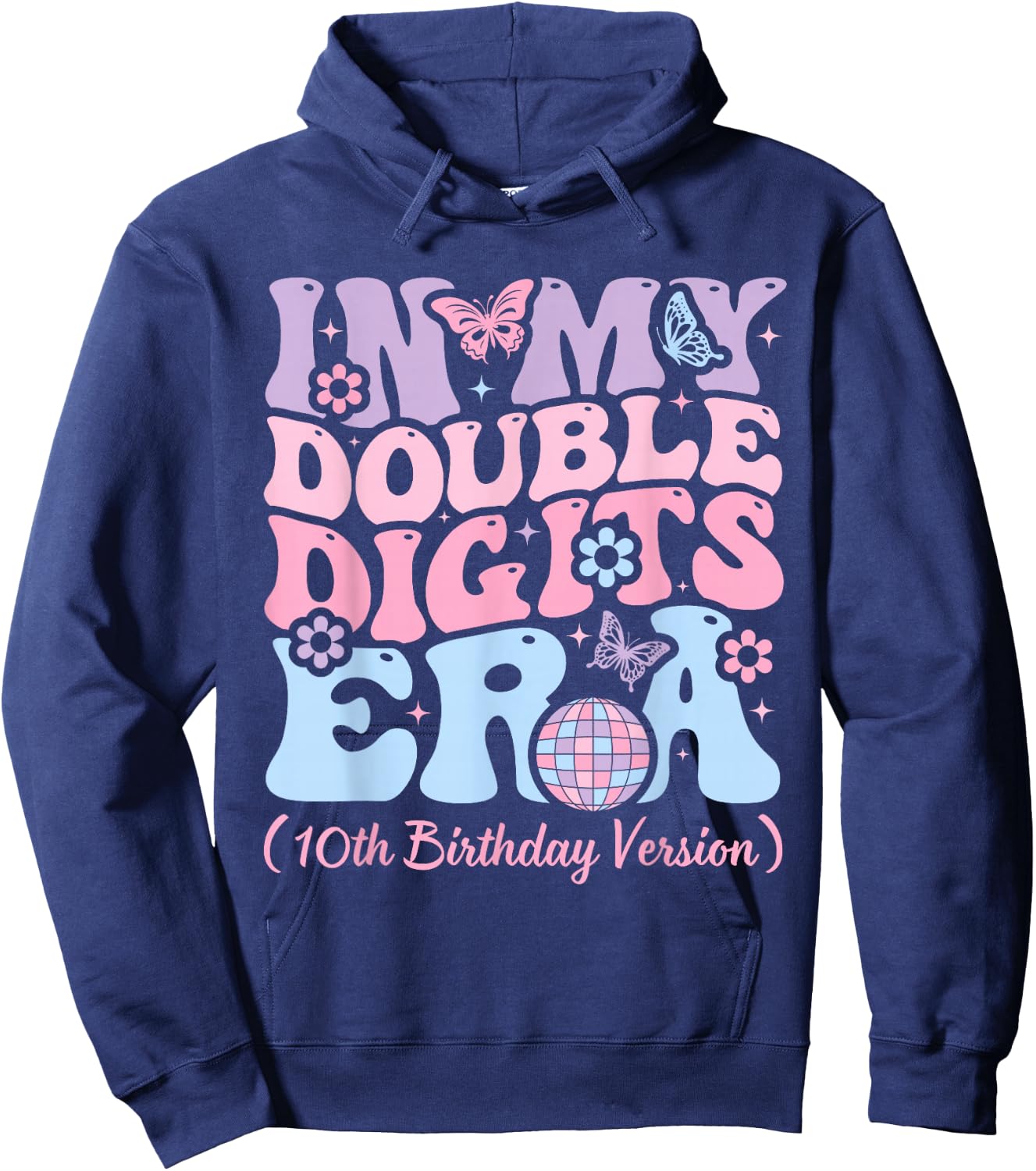 Kids in My Double Digits Era, It's My 10th Birthday Girls Hoodie - Hoodie | Navy