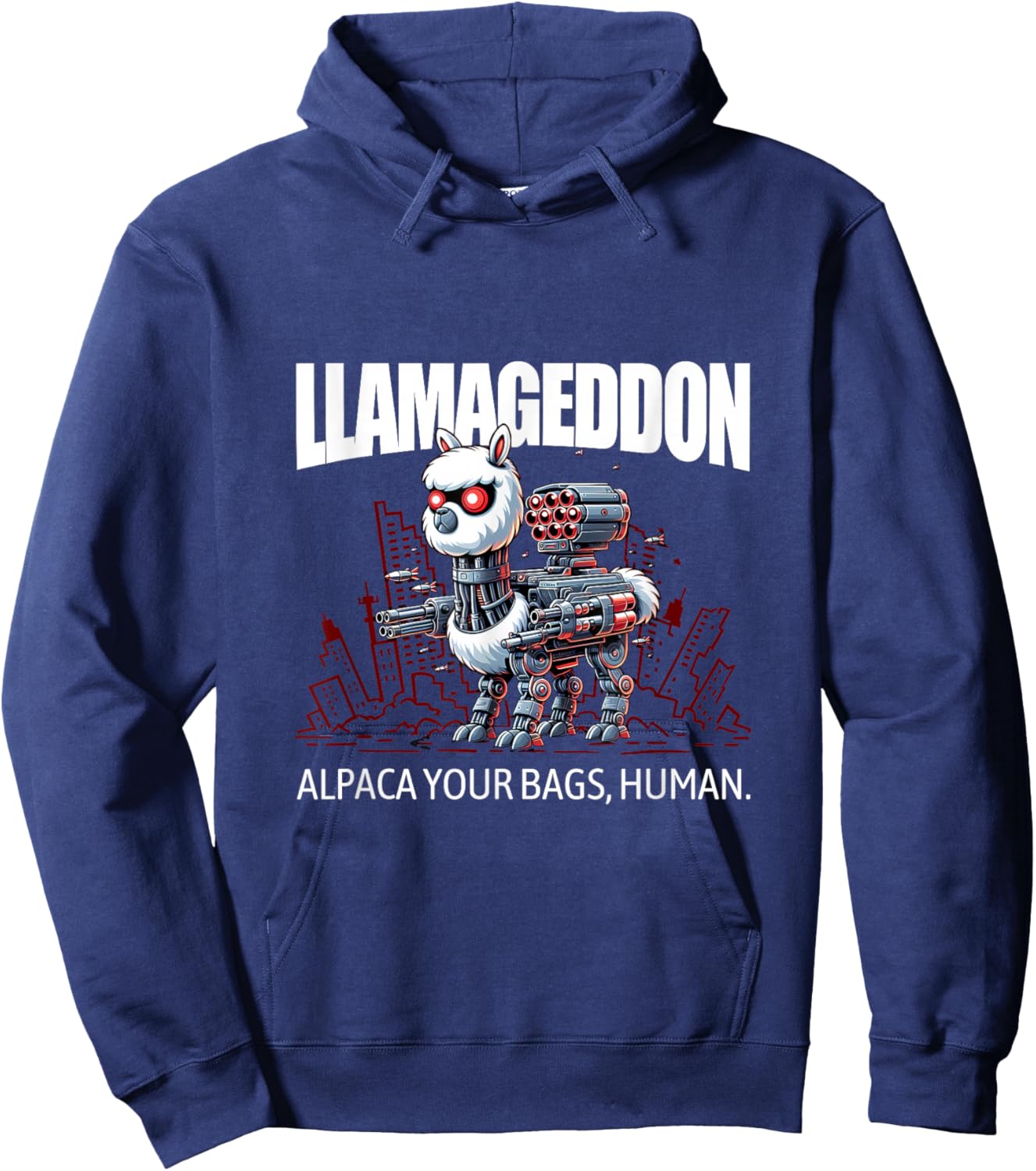 LLAMAGEDDON - Alpaca Your Bags, Human. L800 Cyborg Llama Hoodie - Hoodie | Navy