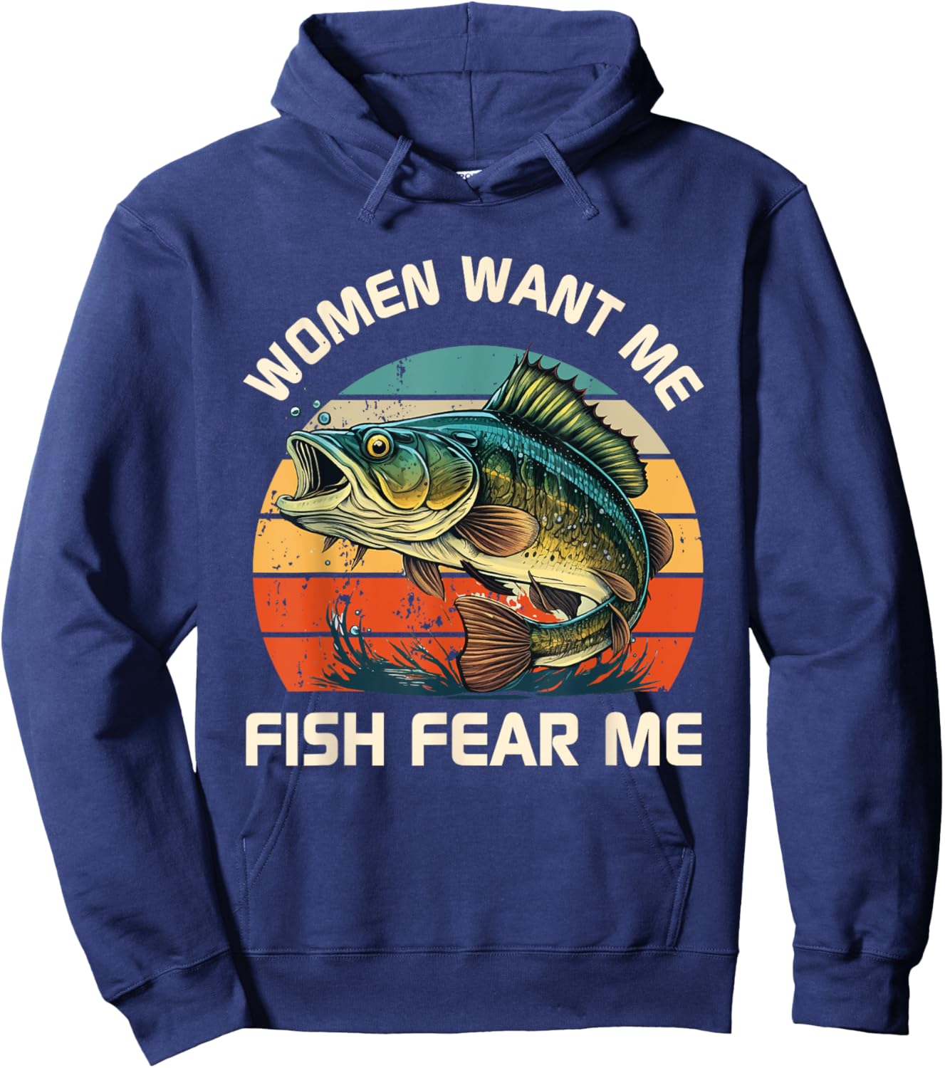 Women Fear Me Fish Want Me Funny Fishing Hoodie - Hoodie | Navy