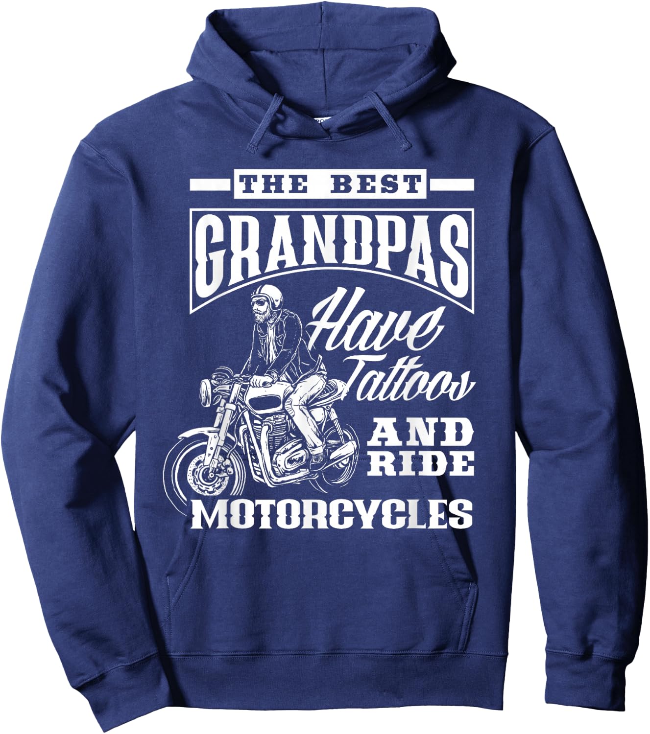Best Grandpas Have Tattoos & Ride Motorcycles Grandfather Hoodie - Hoodie | Navy