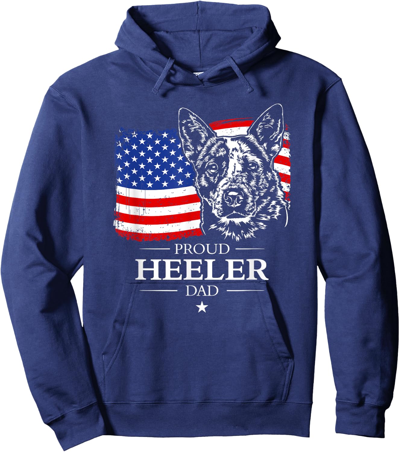 Proud Cattle Dog Heeler Dad American Flag patriotic dog gift Hoodie - Hoodie | Navy