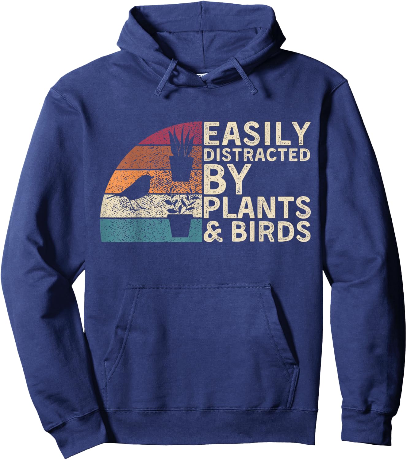 Retro Vintage Easily Distracted By Plants & Birds Funny Hoodie - Hoodie | Navy