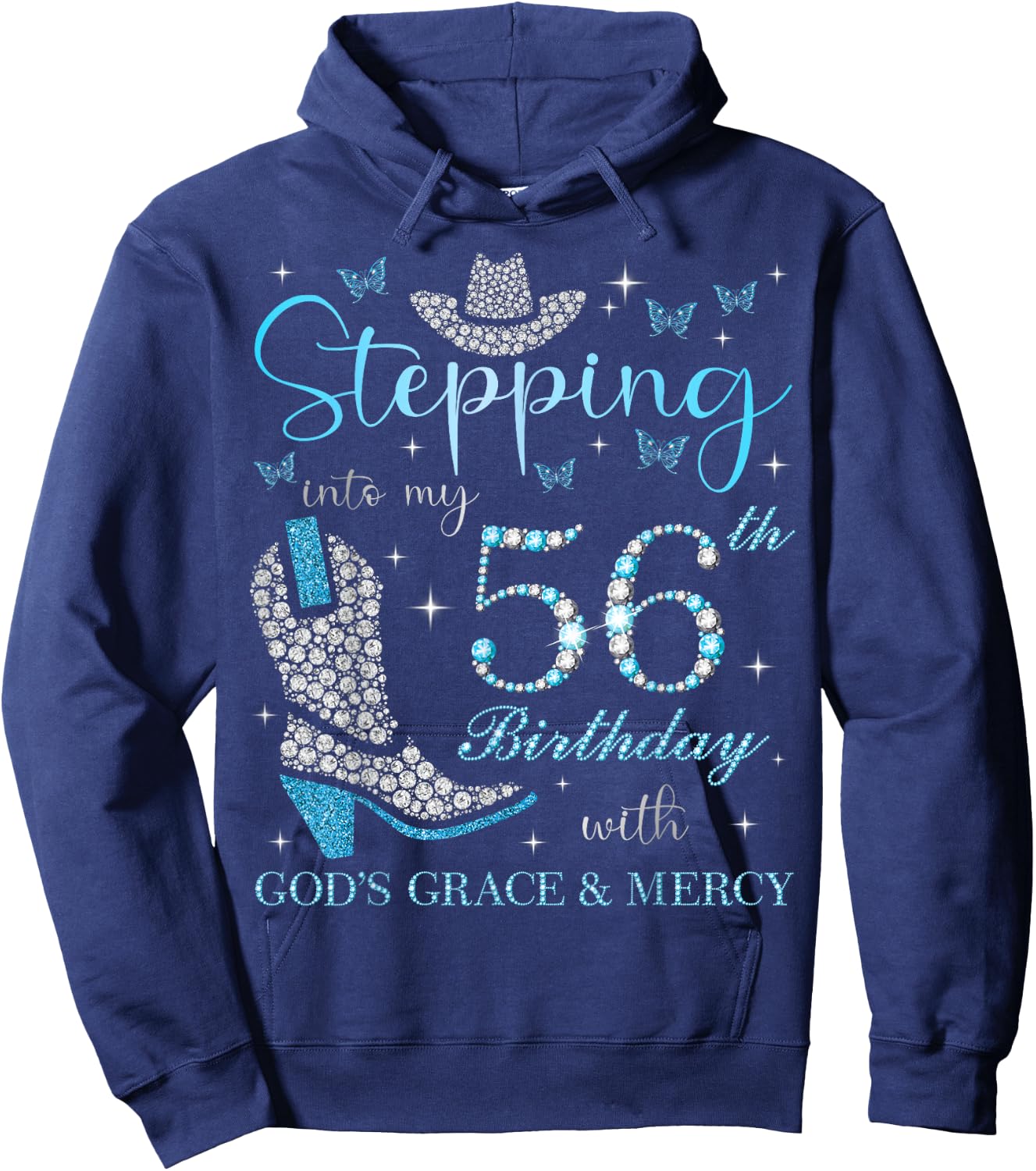 Stepping Into My 56th Birthday With God's Grace and Mercy Hoodie - Hoodie | Navy