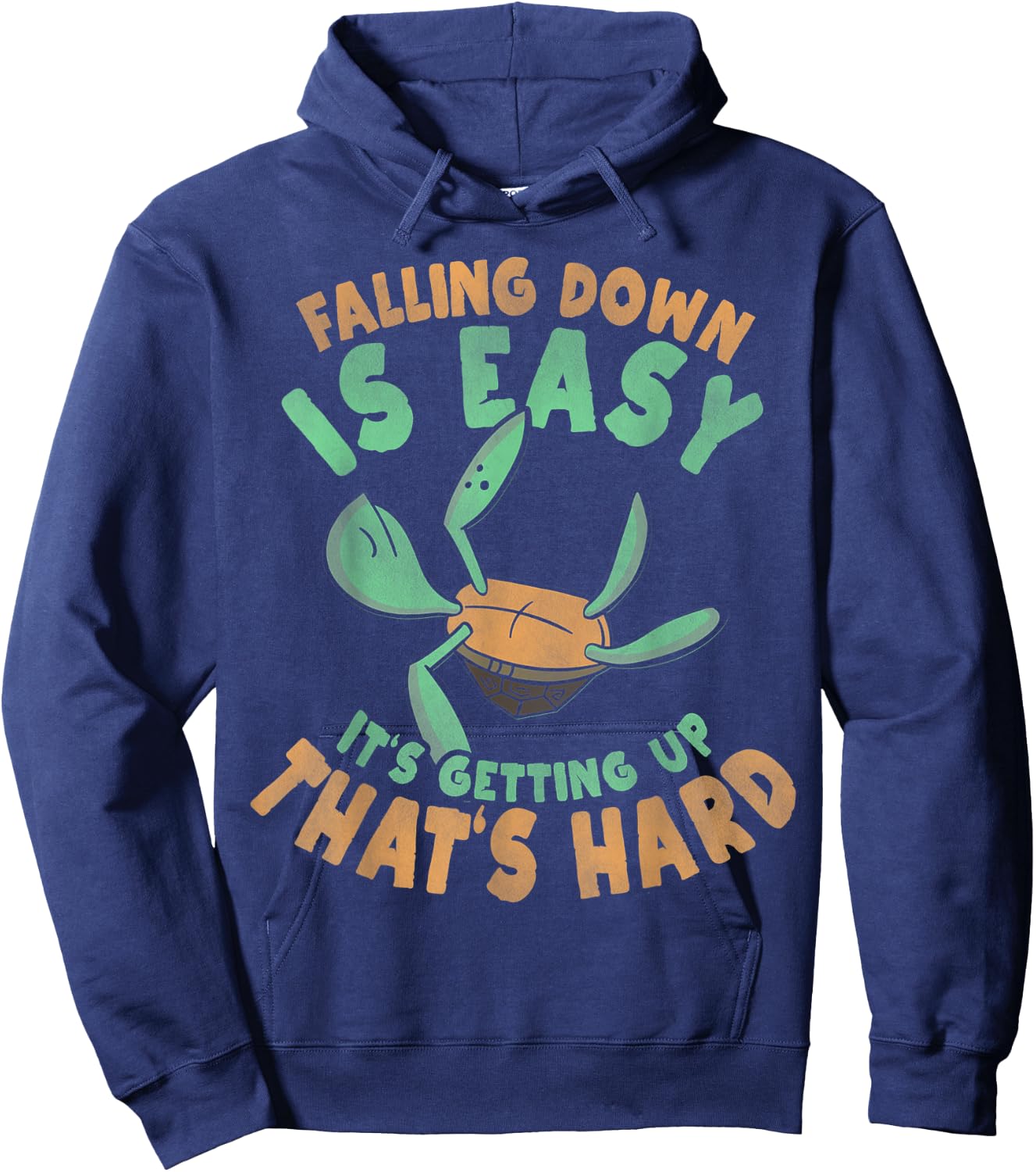 Falling Down Is Easy Turtle Art Tortoise Sea Turtle Gift Hoodie - Hoodie | Navy