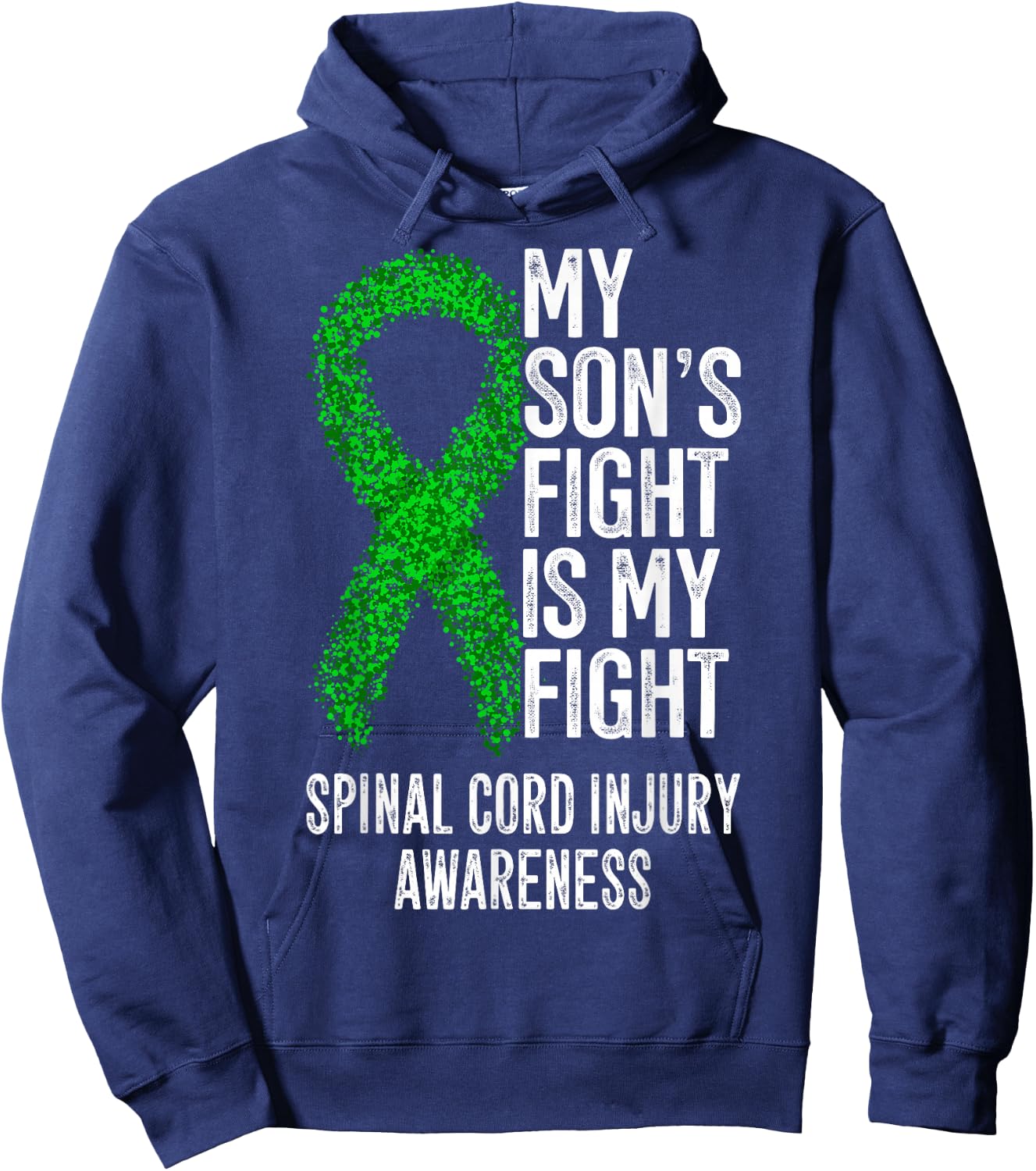 SCI My Son's Fight Is My Fight Spinal Cord Injury Awareness Hoodie - Hoodie | Navy