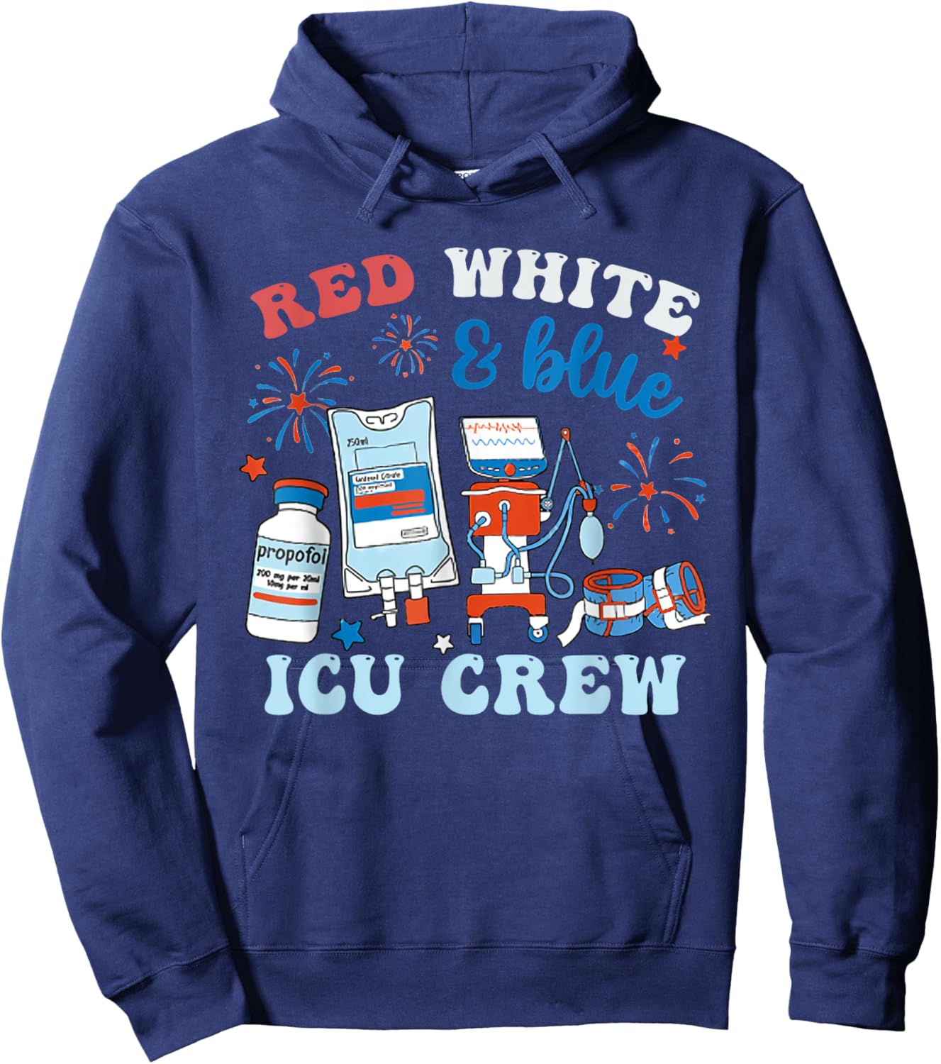 Red White Blue ICU Nurse Crew 4th of July Independence Day Women Men Hoodie - Hoodie | Navy
