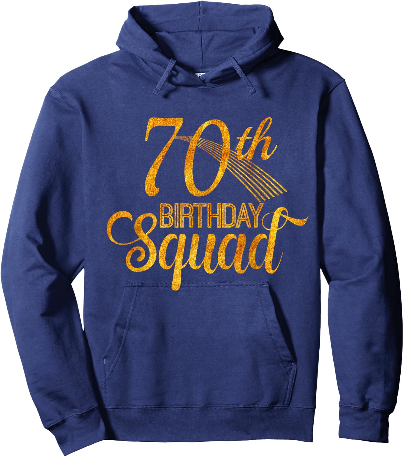 70th Birthday Squad Party Bday Yellow Gold Hoodie - Hoodie | Navy