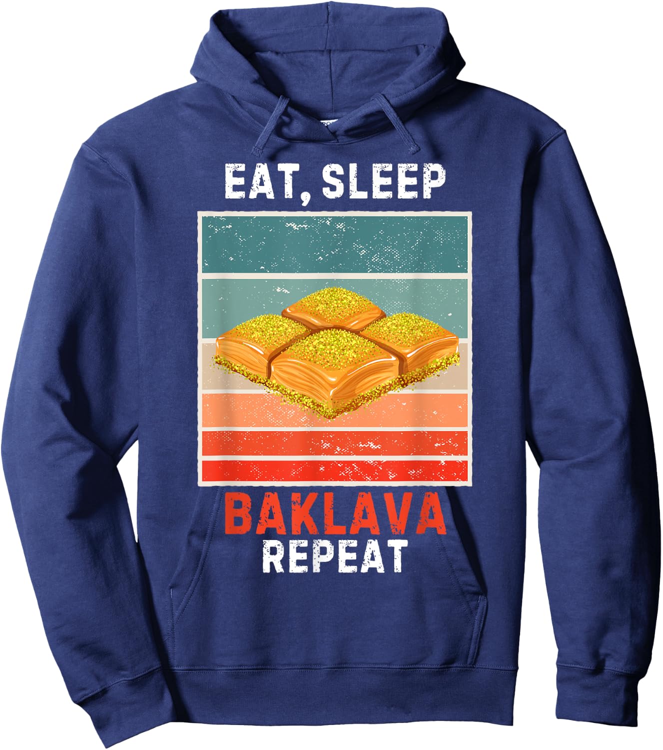 Retro Eat, Sleep Baklava Repeat Vintage Baklava Lover Hoodie - Hoodie | Navy