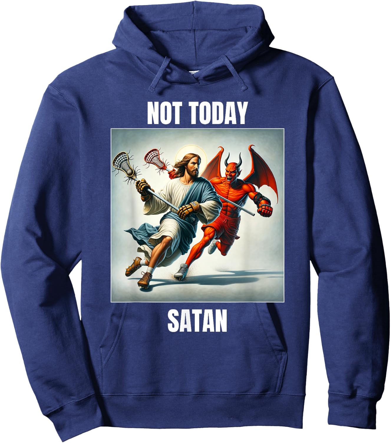 Jesus vs Satan Playing Lacrosse - Not Today Satan Hoodie - Hoodie | Navy
