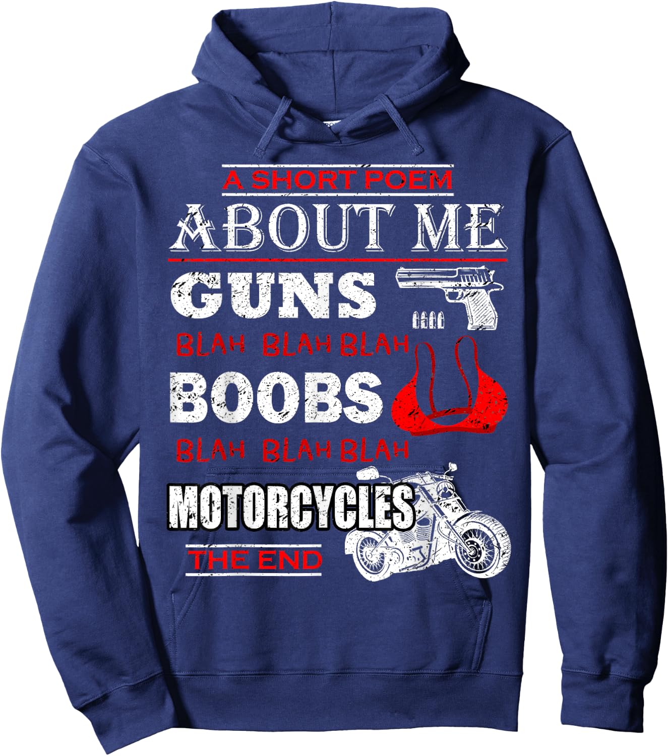 Short Poem About Me Guns Boobs Funny Motorcycles Cycling Hoodie - Hoodie | Navy
