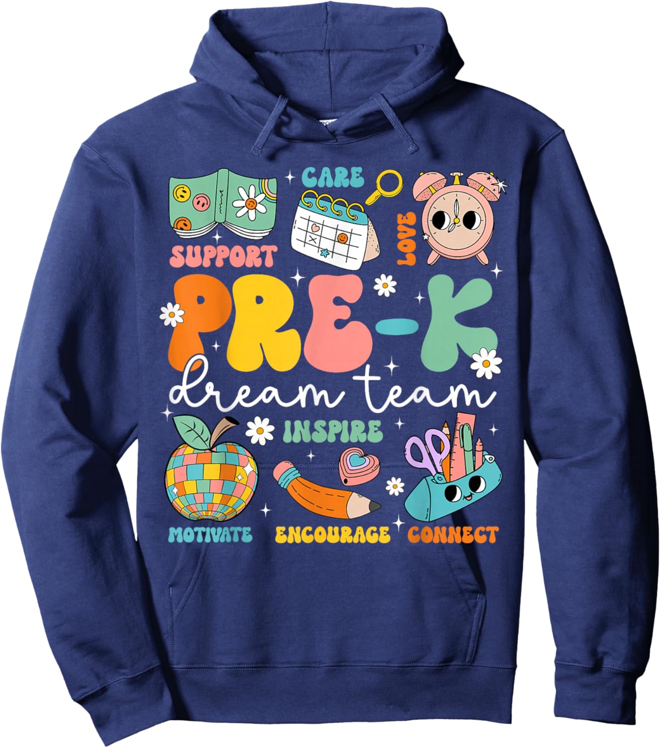 Pre-K Dream Team Back To School Teacher Care Love Hoodie - Hoodie | Navy