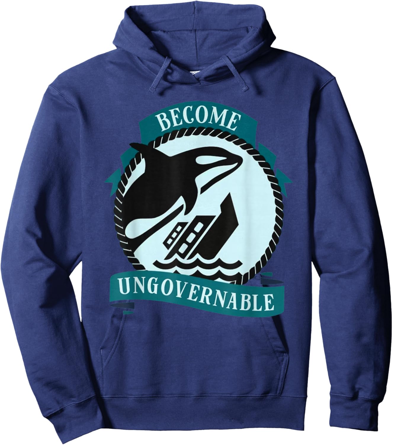 Become Ungovernable Ship Wreck Orca Whale Hoodie - Hoodie | Navy