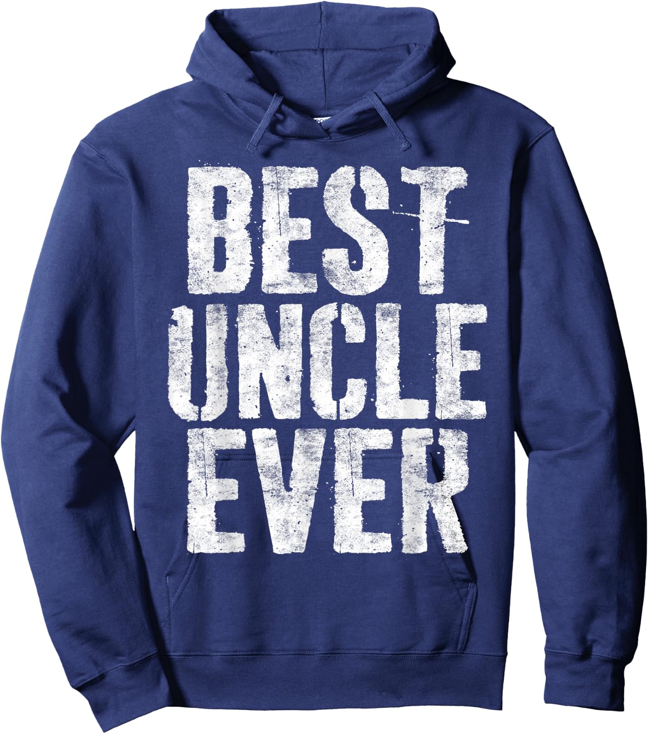 Best Uncle Ever Shirt Funny Men Fathers Day Hoodie - Hoodie | Navy