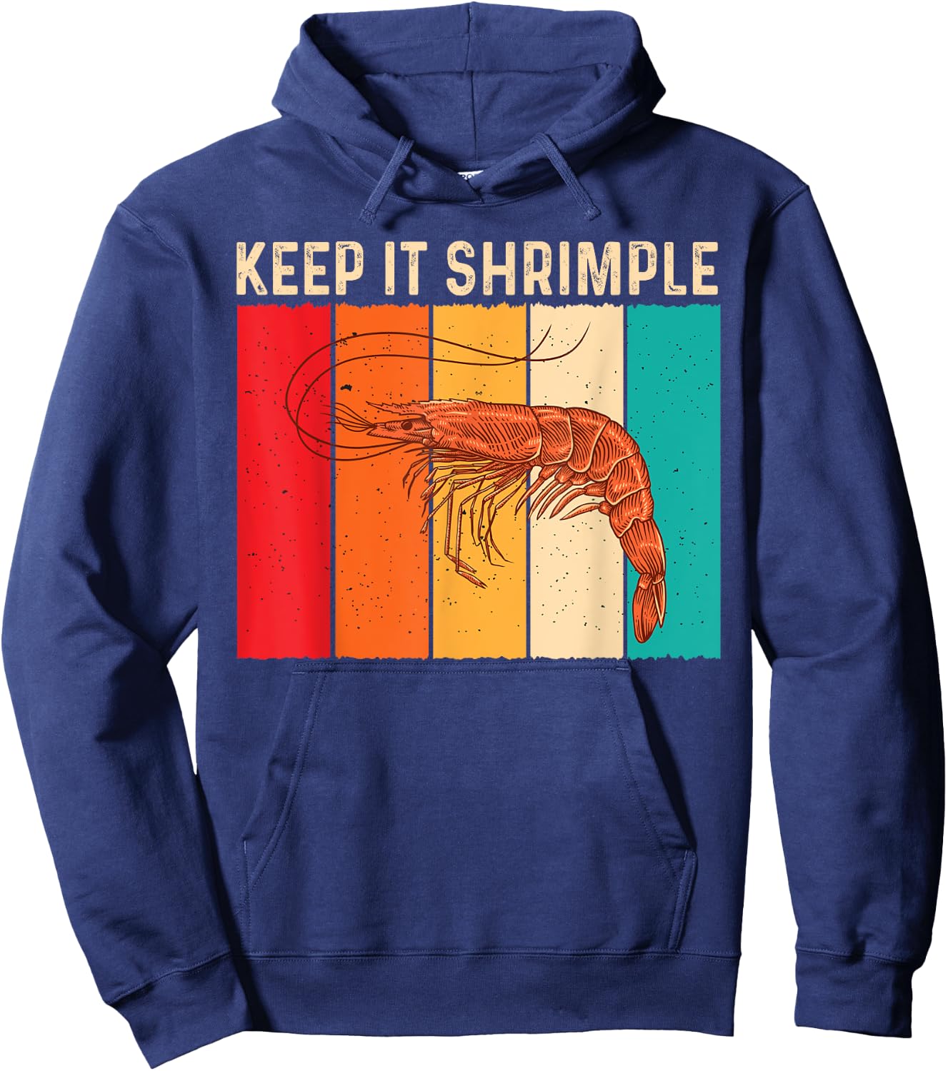 Keep It Shrimple Funny Shrimp Seafood Shellfish Prawn Lover Hoodie - Hoodie | Navy