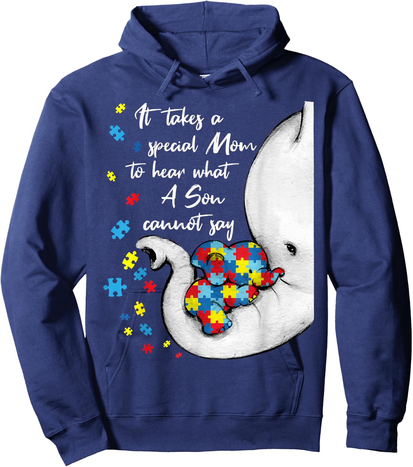 It Takes A Special Mom To Hear What A Son Cannot say Hoodie - Hoodie | Navy