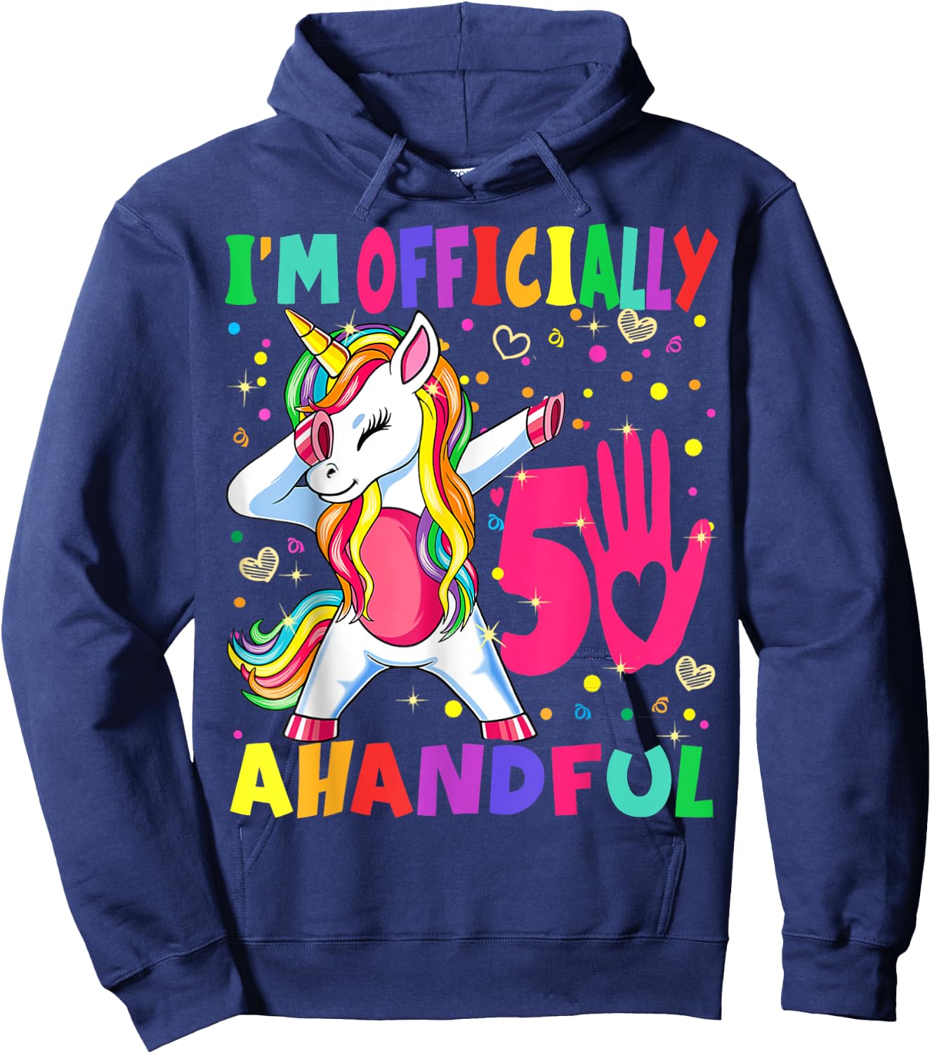 I'm Officially a Handful Birthday 5th Unicorn for girls boys Hoodie - Hoodie | Navy