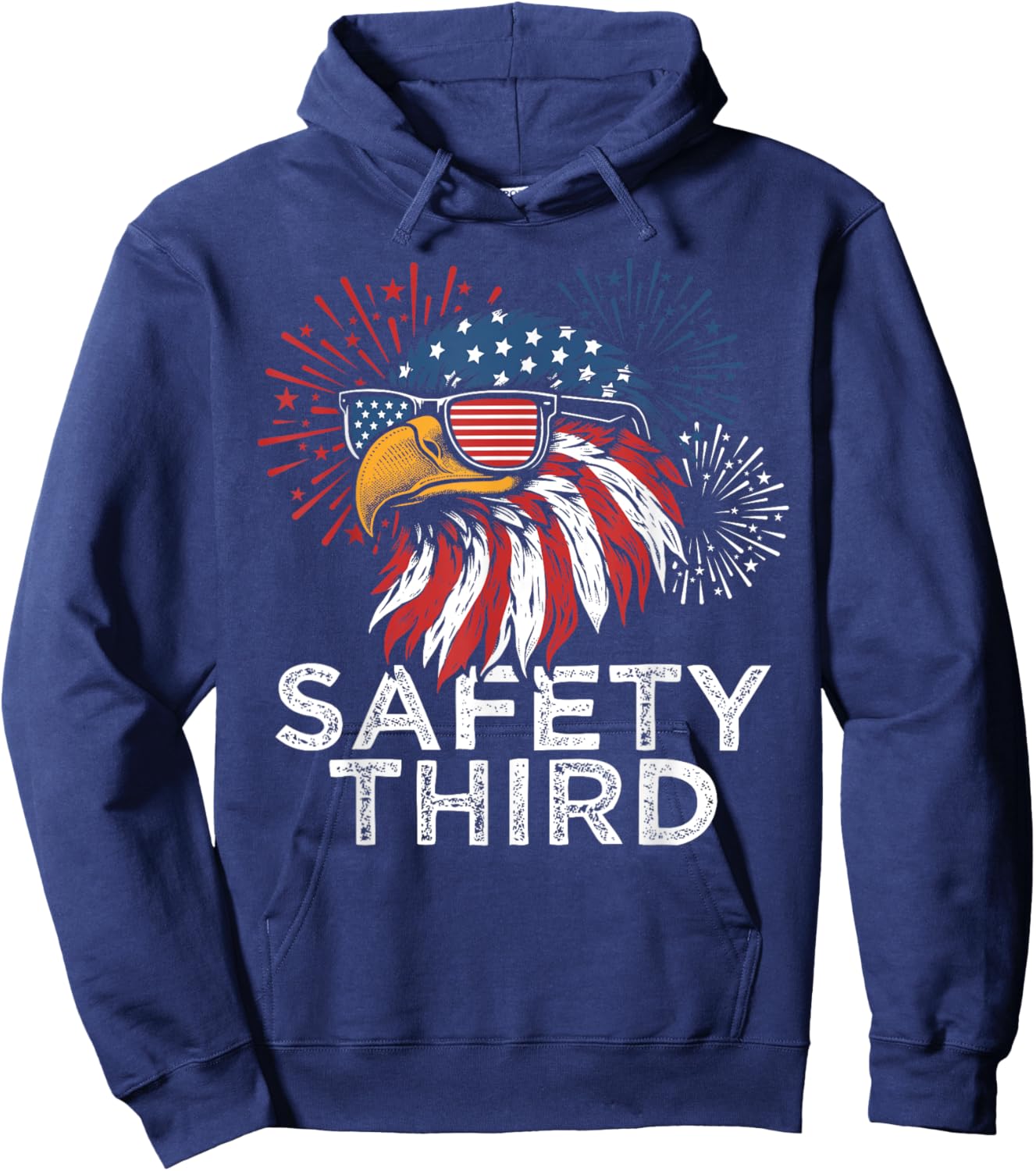 Funny Fireworks Safety Third Eagle American Flag 4th Of July Hoodie - Hoodie | Navy
