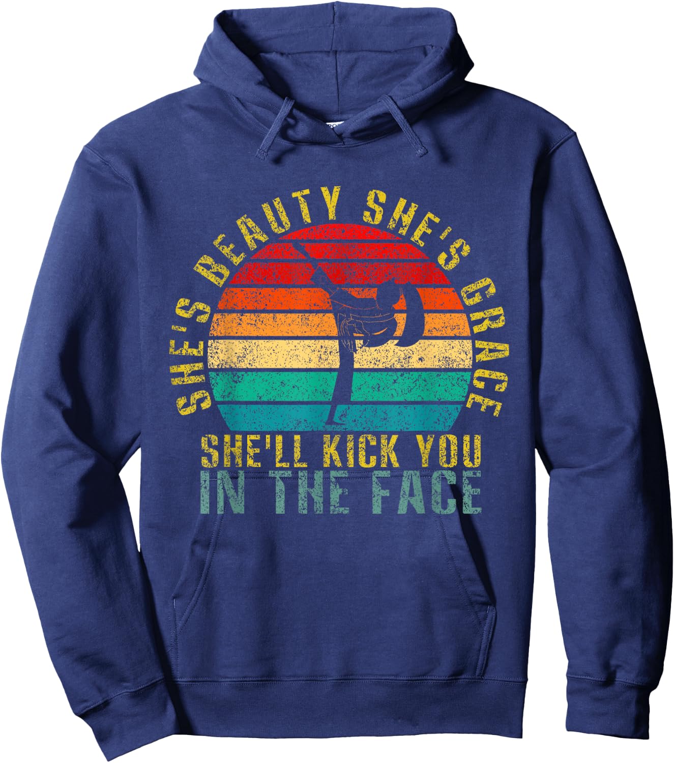 She's Beauty She's Grace She'll Kick You In The Face Retro Hoodie - Hoodie | Navy