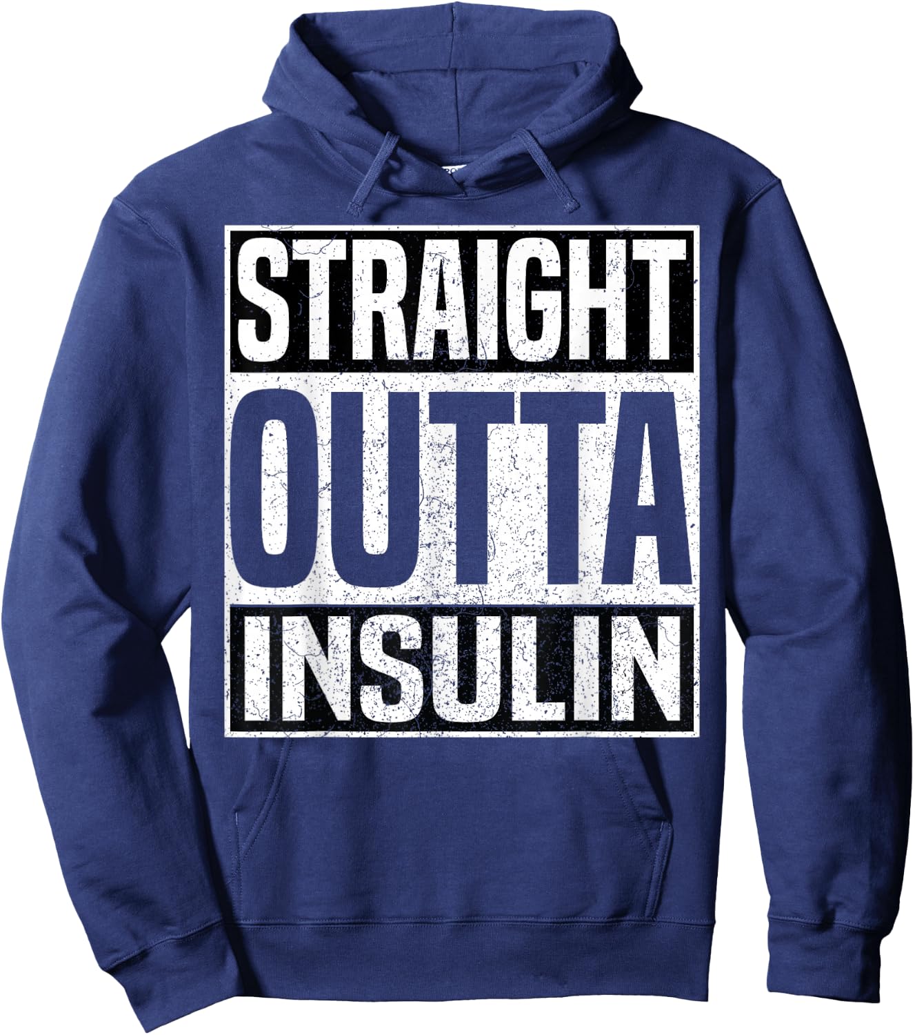 Straight Outta Insulin Funny Diabetes Awareness Diabetic Hoodie - Hoodie | Navy