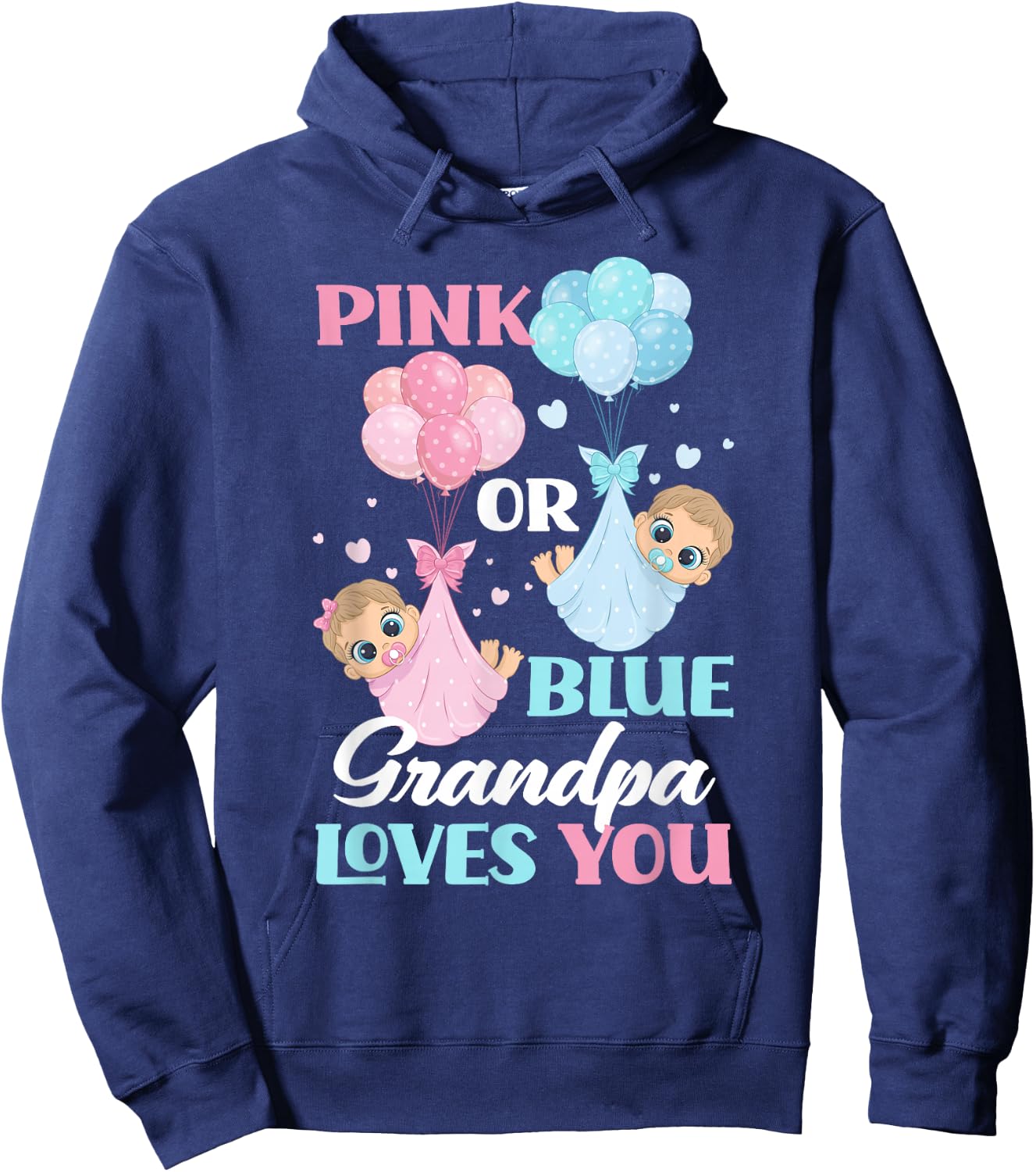 Pink Or Blue Grandpa Loves You Gender Reveal Party Hoodie - Hoodie | Navy