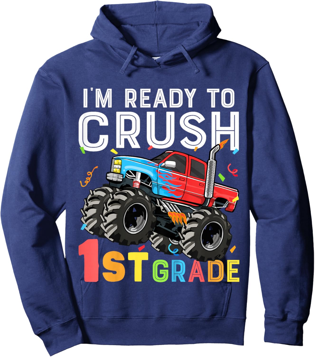 Kids I'm Ready To Crush 1st Grade First Day of First Grade Boys Hoodie - Hoodie | Navy
