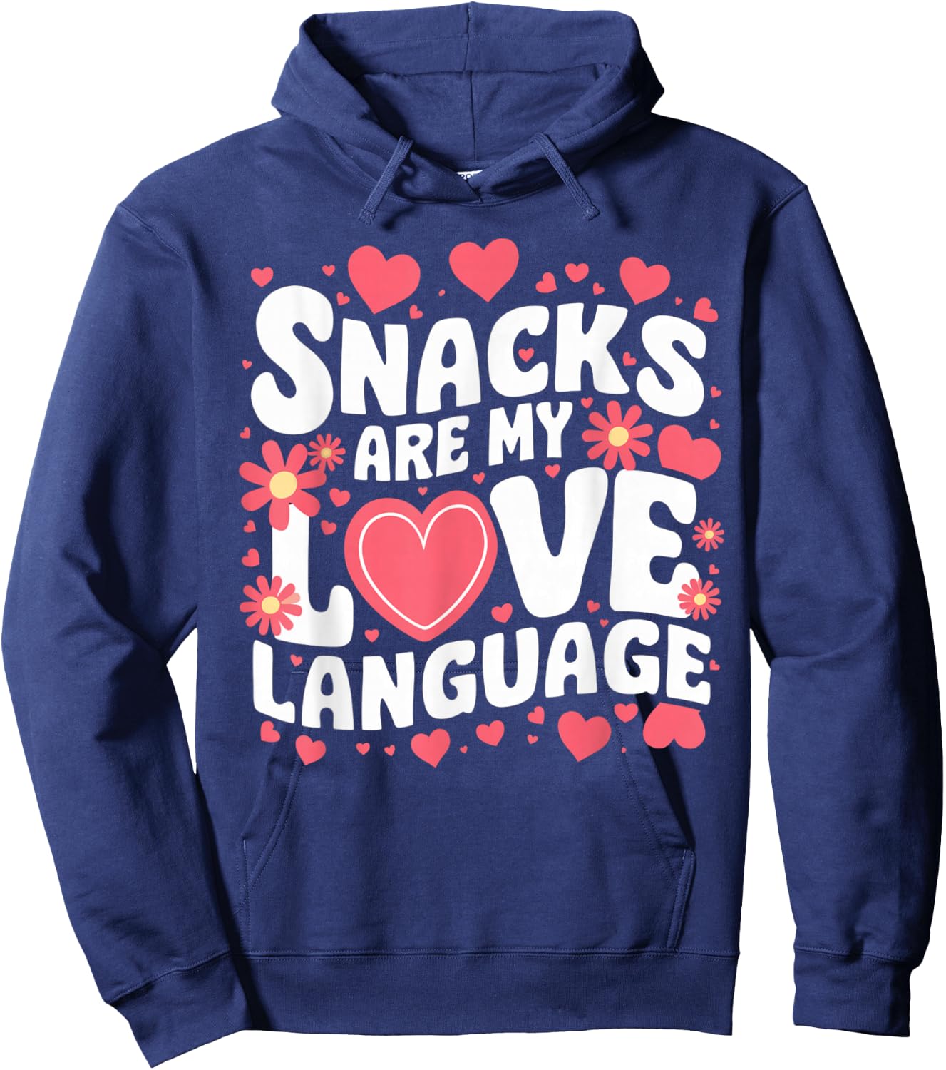 Snacks Are My Love Language Valentine Day Kids Hoodie - Hoodie | Navy