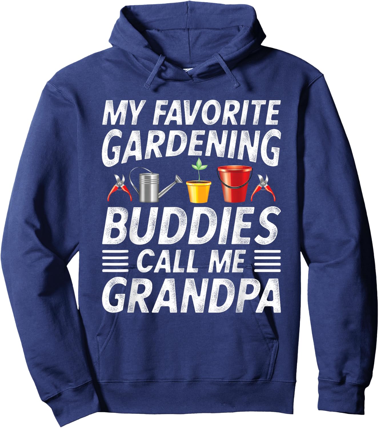 Fathers Day Gardener Grandpa My favorite gardening buddies Hoodie - Hoodie | Navy