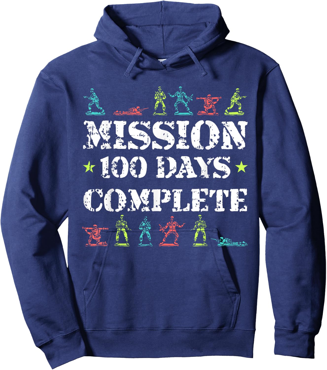 100 Days Of School Toy Army Mission Complete Student Gifts Hoodie - Hoodie | Navy