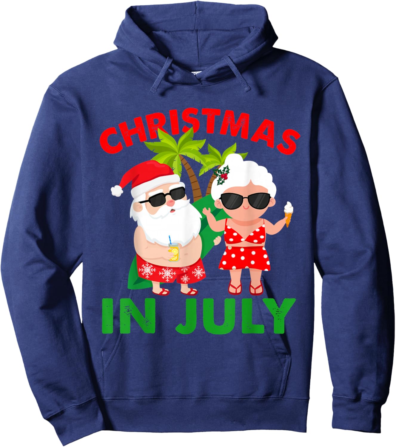 Funny Christmas In July Mr And Mrs Santa Claus Summer Hoodie - Hoodie | Navy