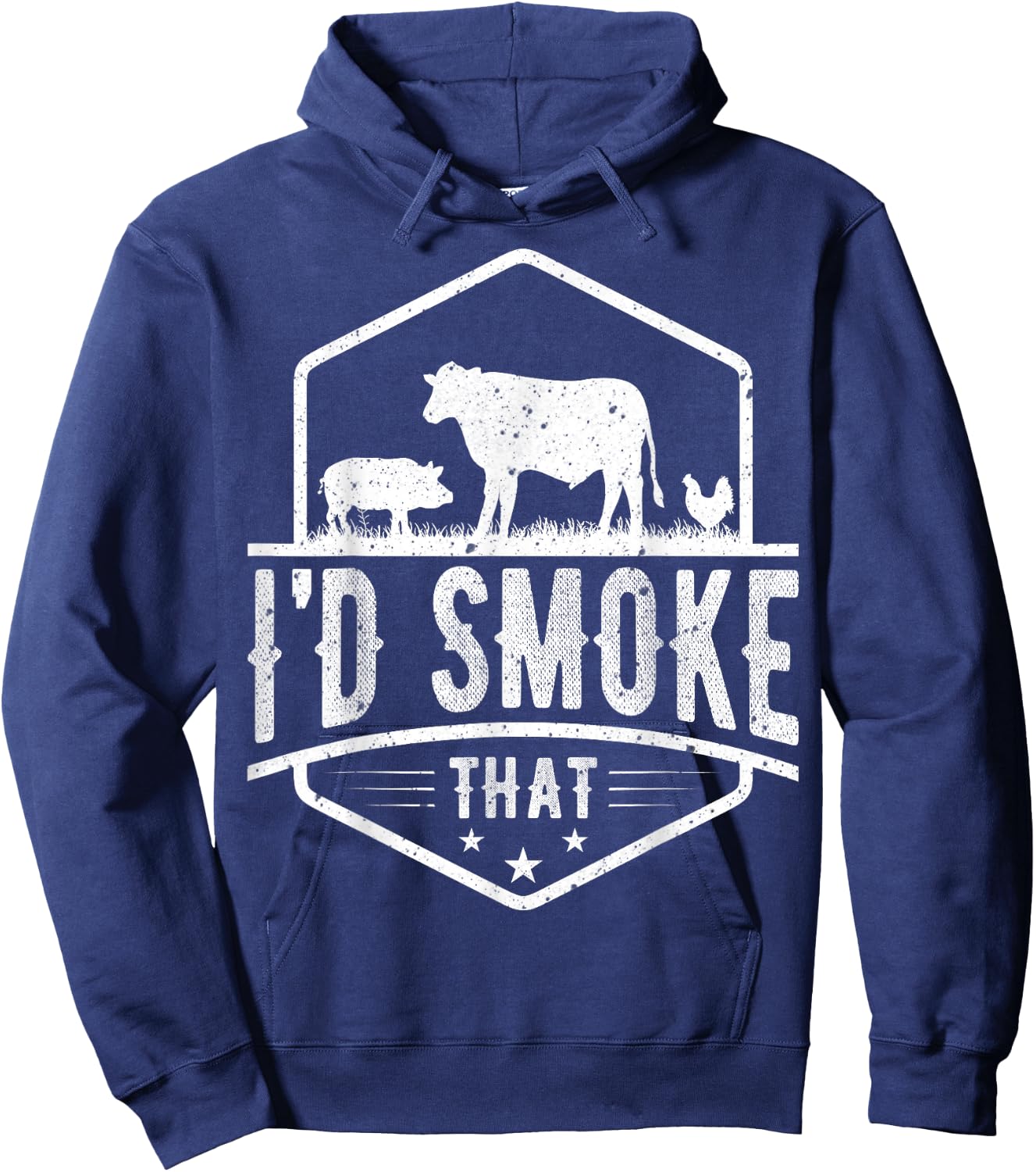 I'd Smoke That - Chicken Pig Cow Barbecue Grilling BBQ Lover Hoodie - Hoodie | Navy