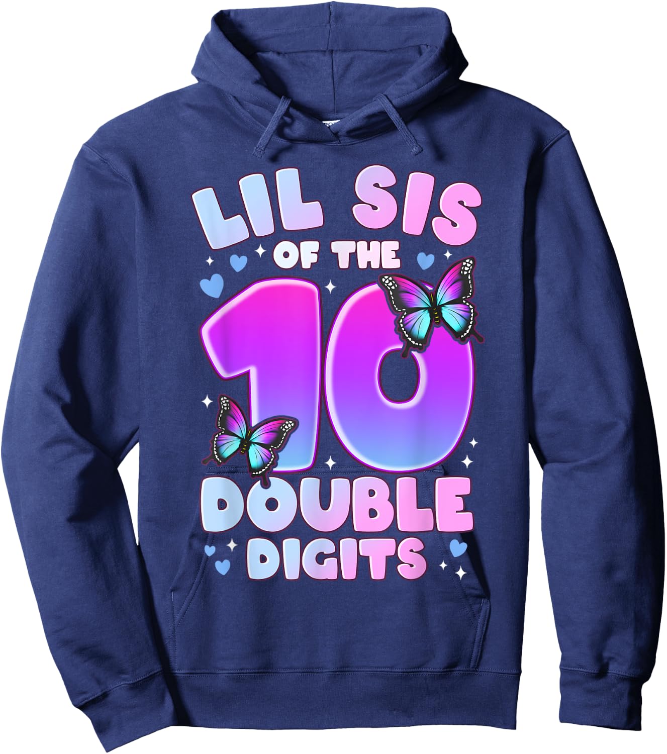Lil Sis of The Double Digits 10th Birthday Girl Butterfly Hoodie - Hoodie | Navy