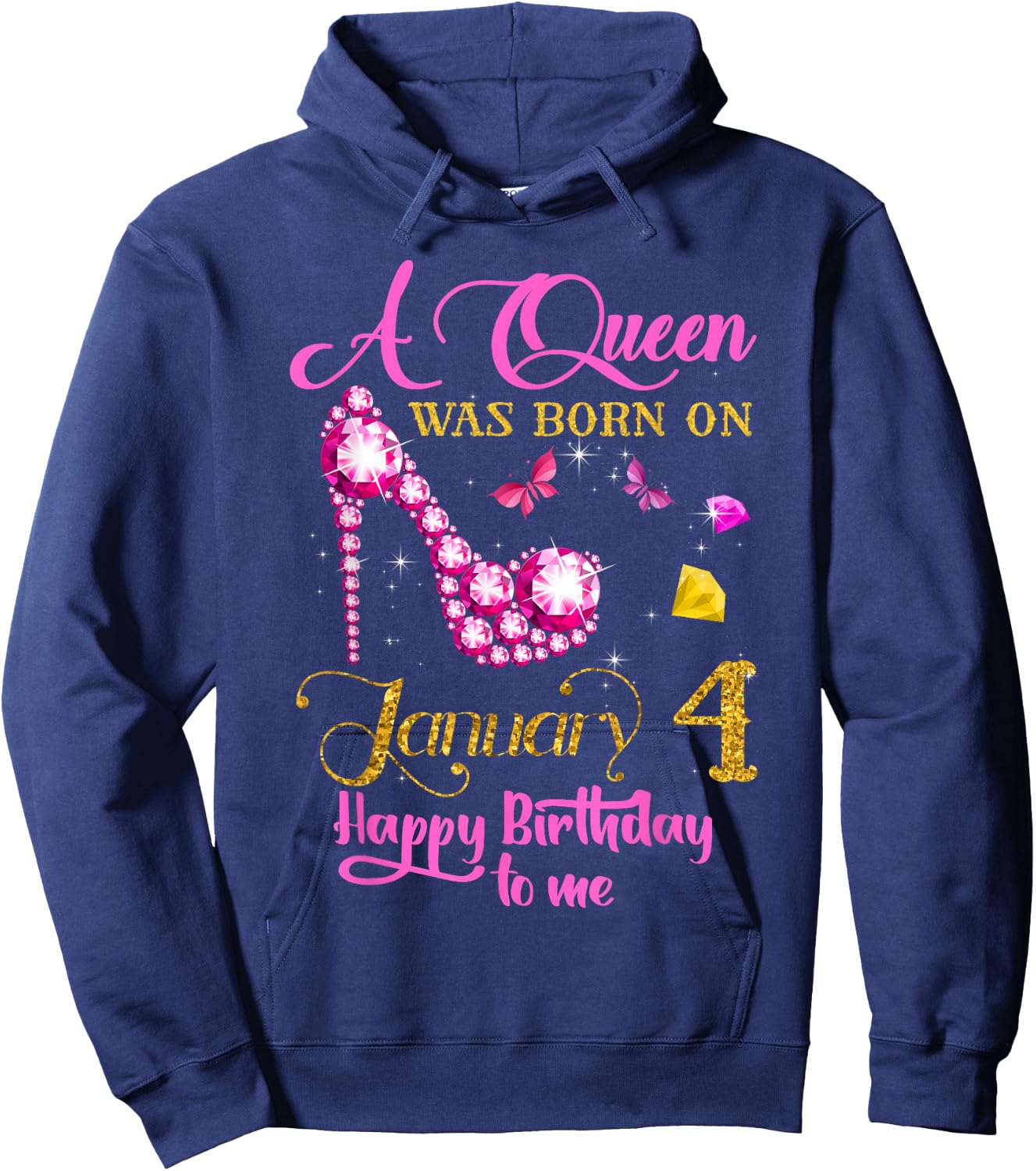 A Queen Was Born on January 4, 4th January Birthday Hoodie - Hoodie | Navy