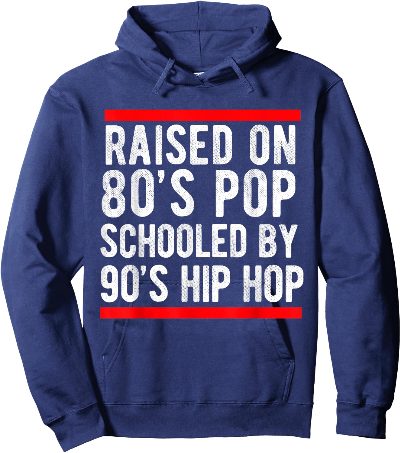 Hip Hop Men Women Boys Old School 90s Music 80's Born Hoodie - Hoodie | Navy