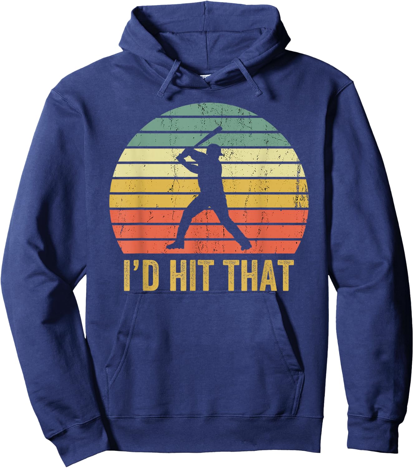 Vintage Baseball Player Funny I'd Hit That Batter Sport Hoodie - Hoodie | Navy