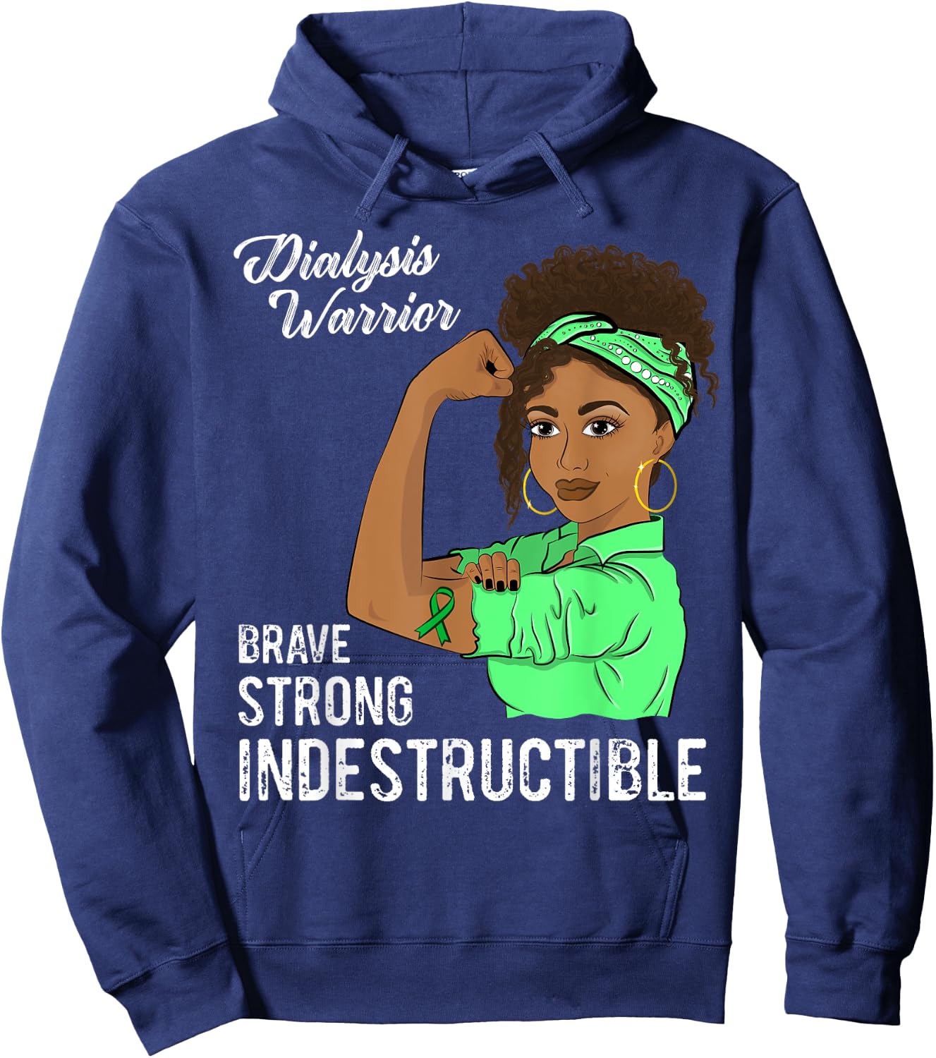 Dialysis Warrior Indestructible Kidney Survivor Awareness Hoodie - Hoodie | Navy