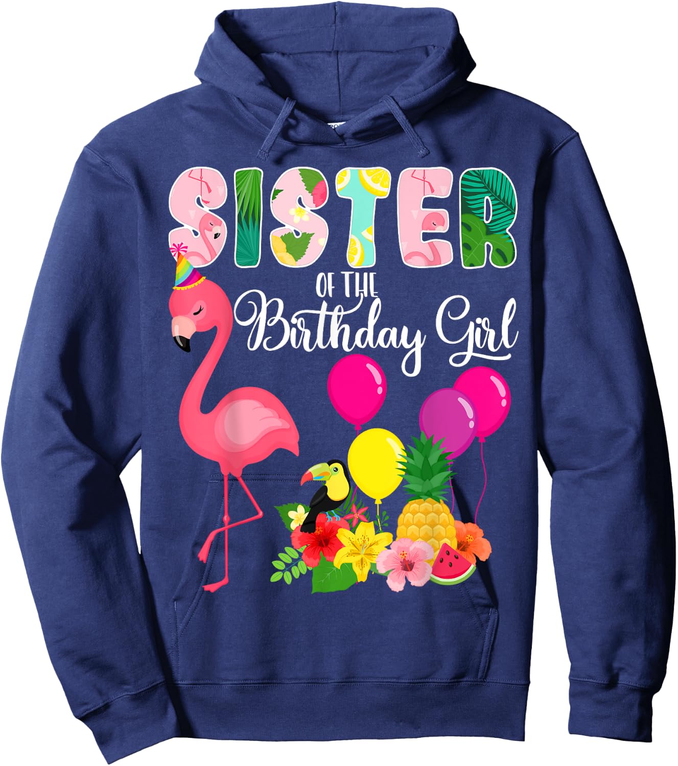 Flamingo Birthday Sister of the Birthday Girl Flamingo Bday Hoodie - Hoodie | Navy