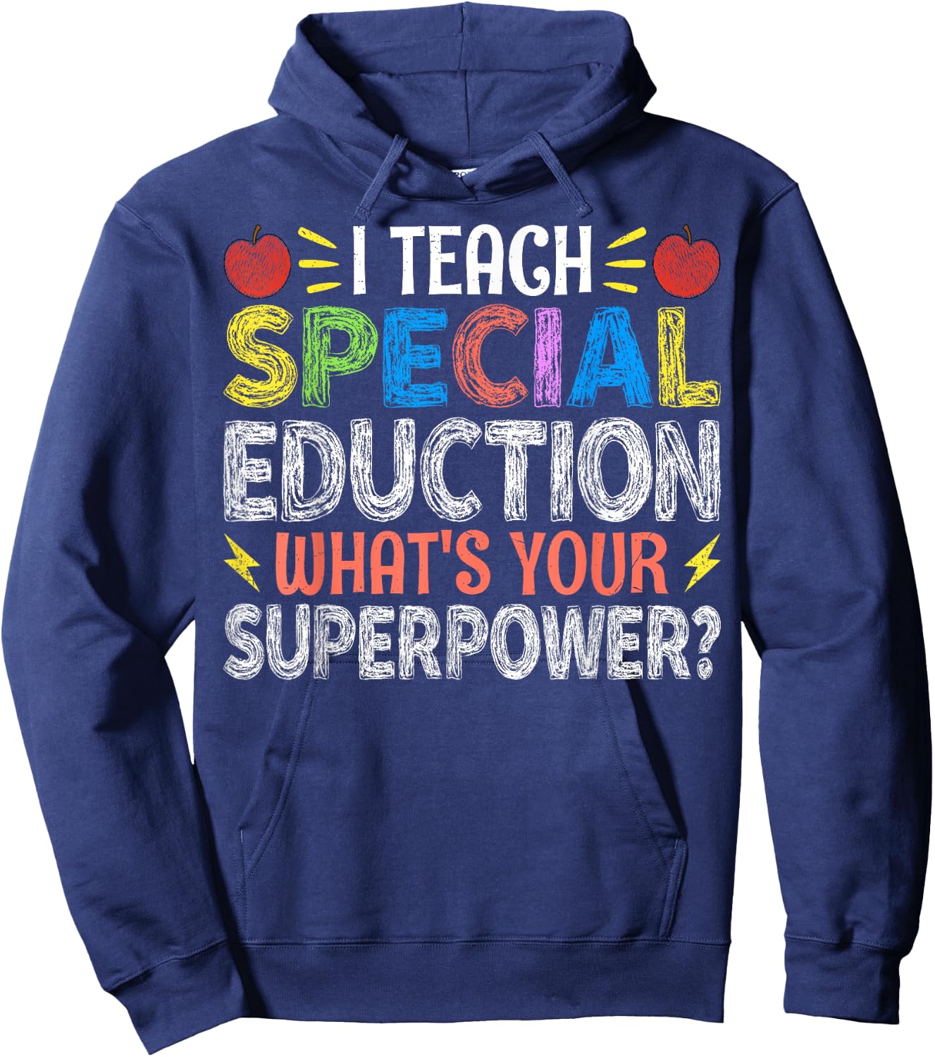 I Teach Special Education - SPED Special Education Teacher Women Hoodie - Hoodie | Navy