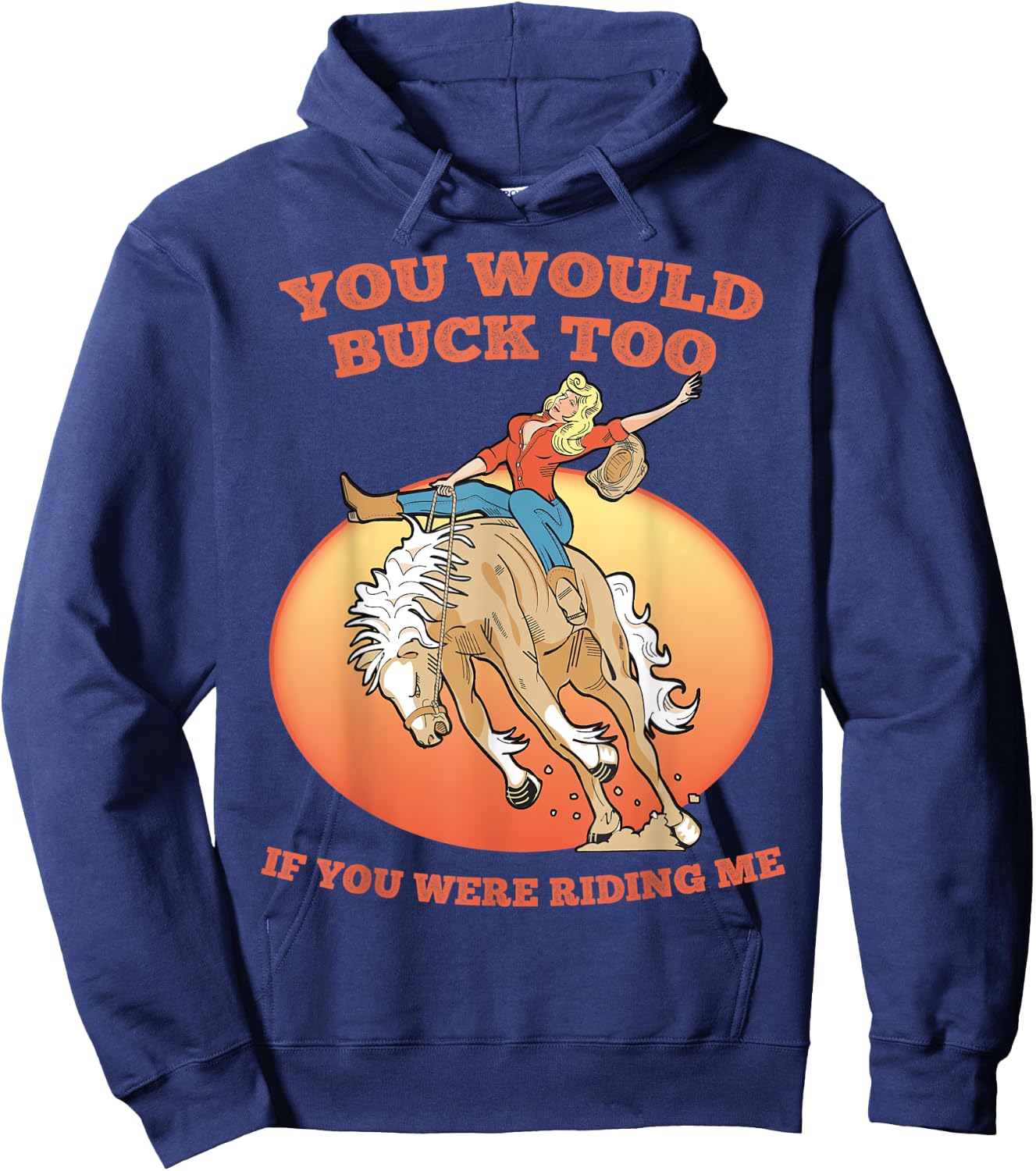 Funny Sexy Cowboy Riding Rodeo Horse Adult Country Western Hoodie - Hoodie | Navy