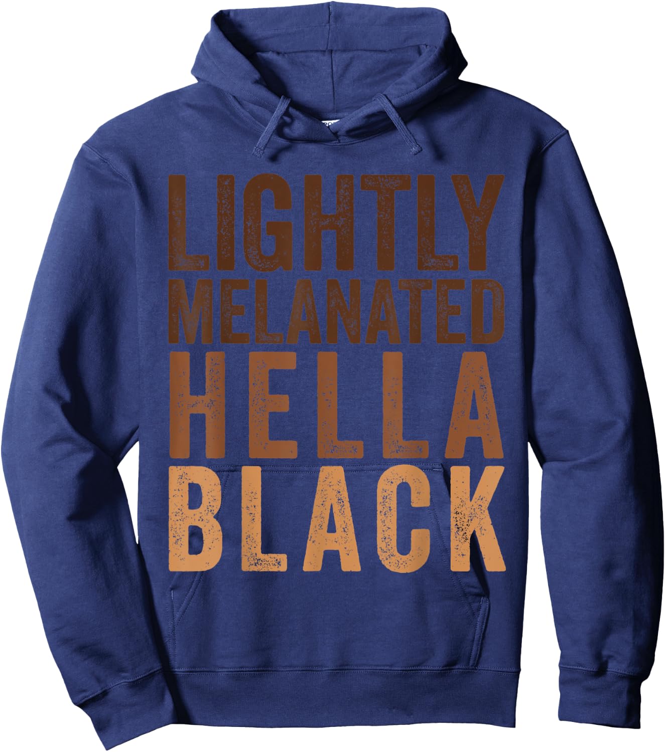 Lightly Melanated Hella Black Apparel African American Pride Hoodie - Hoodie | Navy