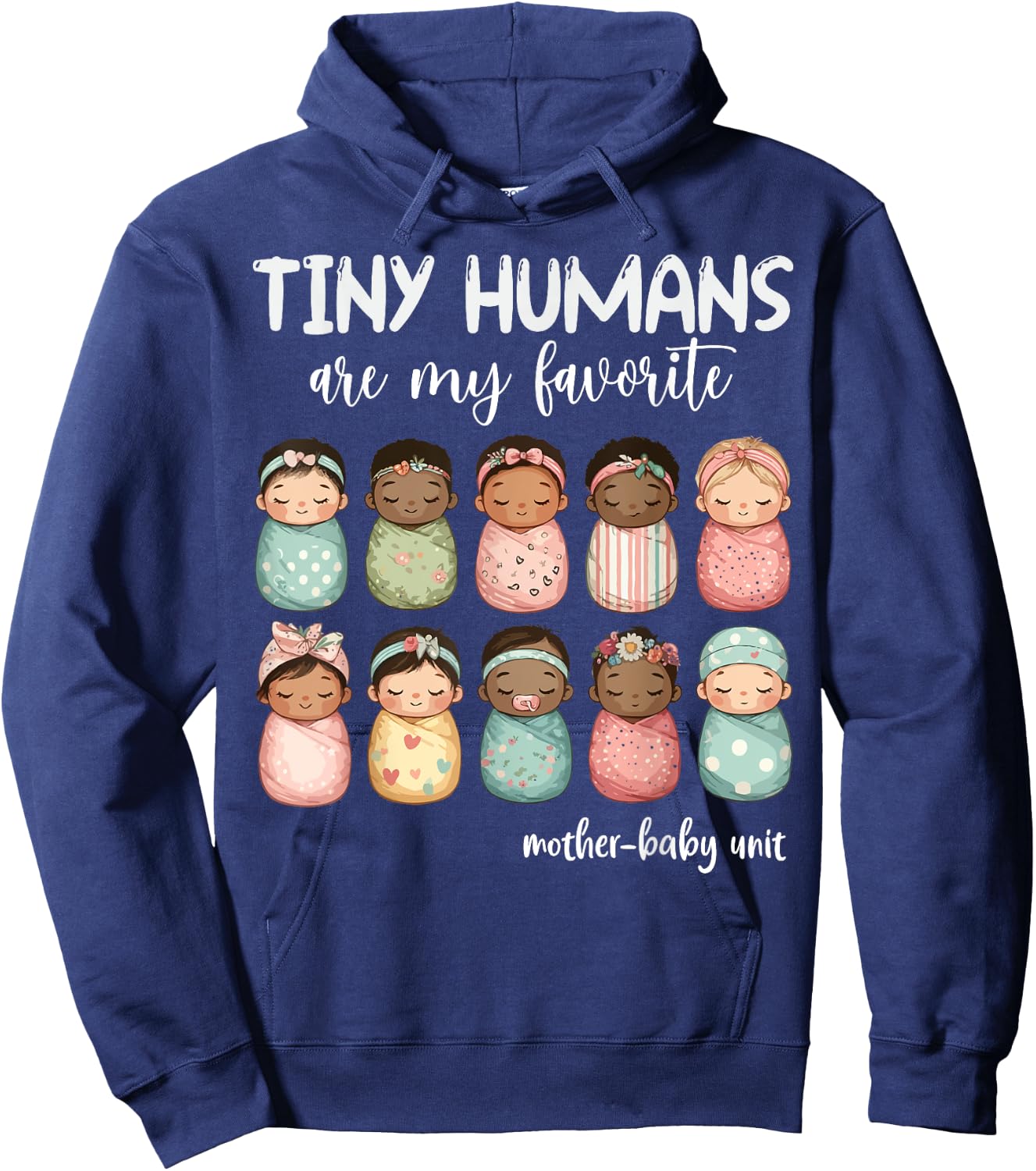 Tiny Humans Are My Favorite NICU Mother Baby Unit Nurse Hoodie - Hoodie | Navy