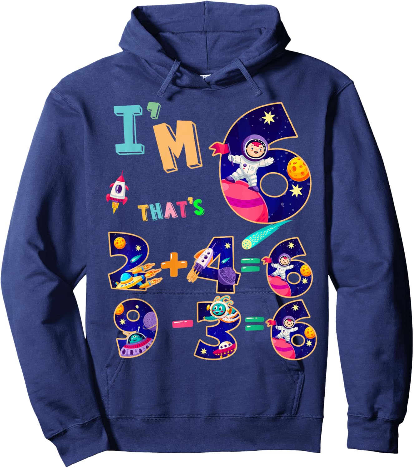 Maths 6th Birthday Space Idea For Kids & 6 Year Old Numbers Hoodie - Hoodie | Navy
