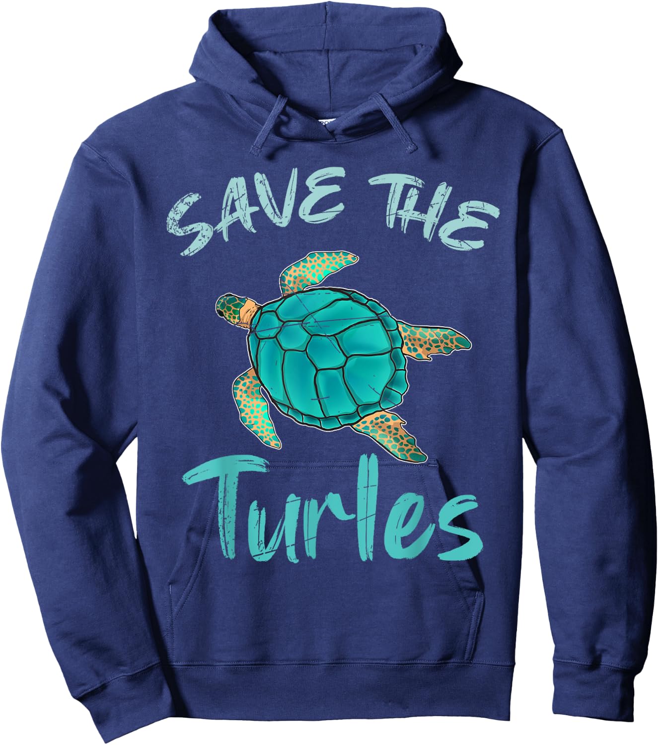 Save The Turtles Ocean Animal Rights Activist Sea Turtle Hoodie - Hoodie | Navy