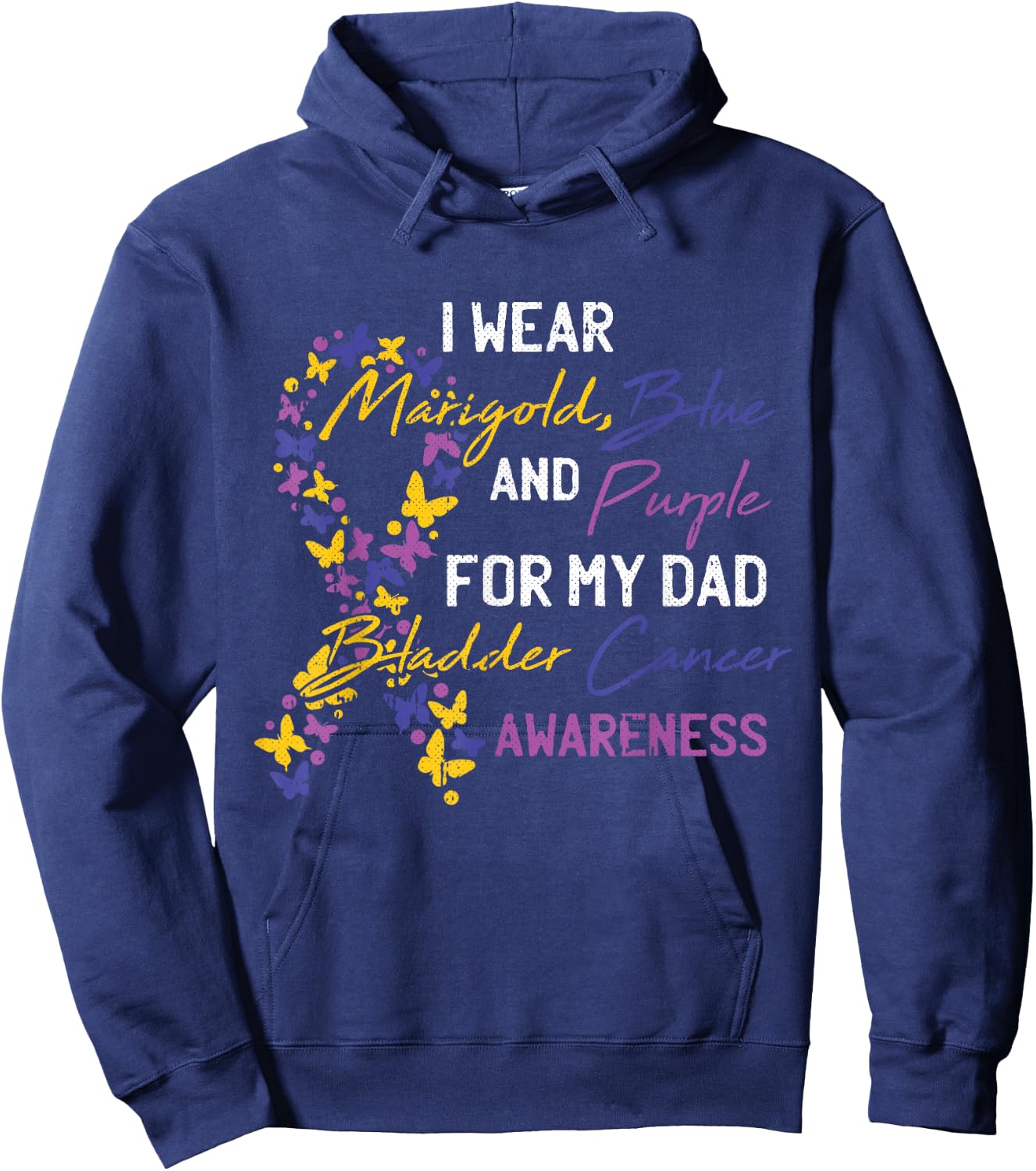 For My Dad Bladder Cancer Awareness Ribbon Warrior Father Hoodie - Hoodie | Navy
