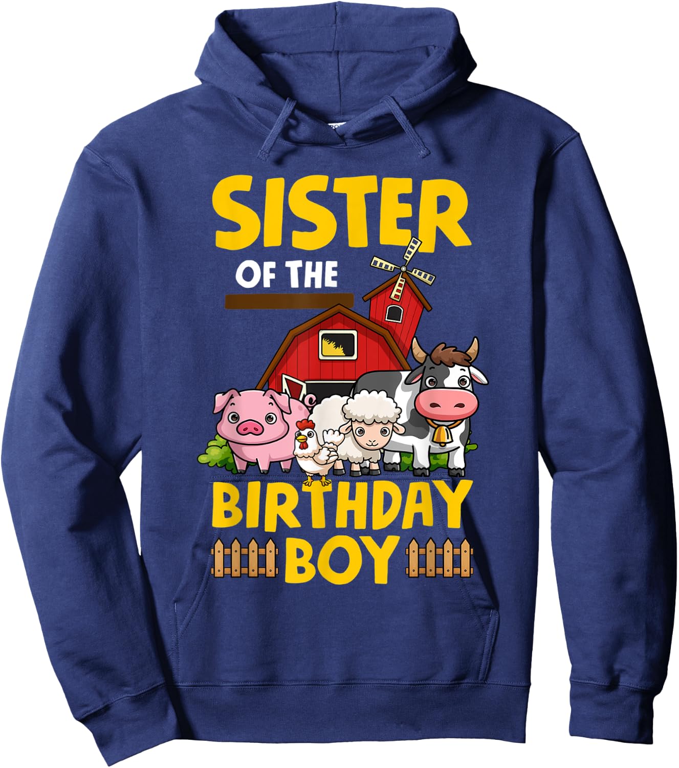 Sister Of The Birthday Boy Farm Animals Barnyard Party Hoodie - Hoodie | Navy