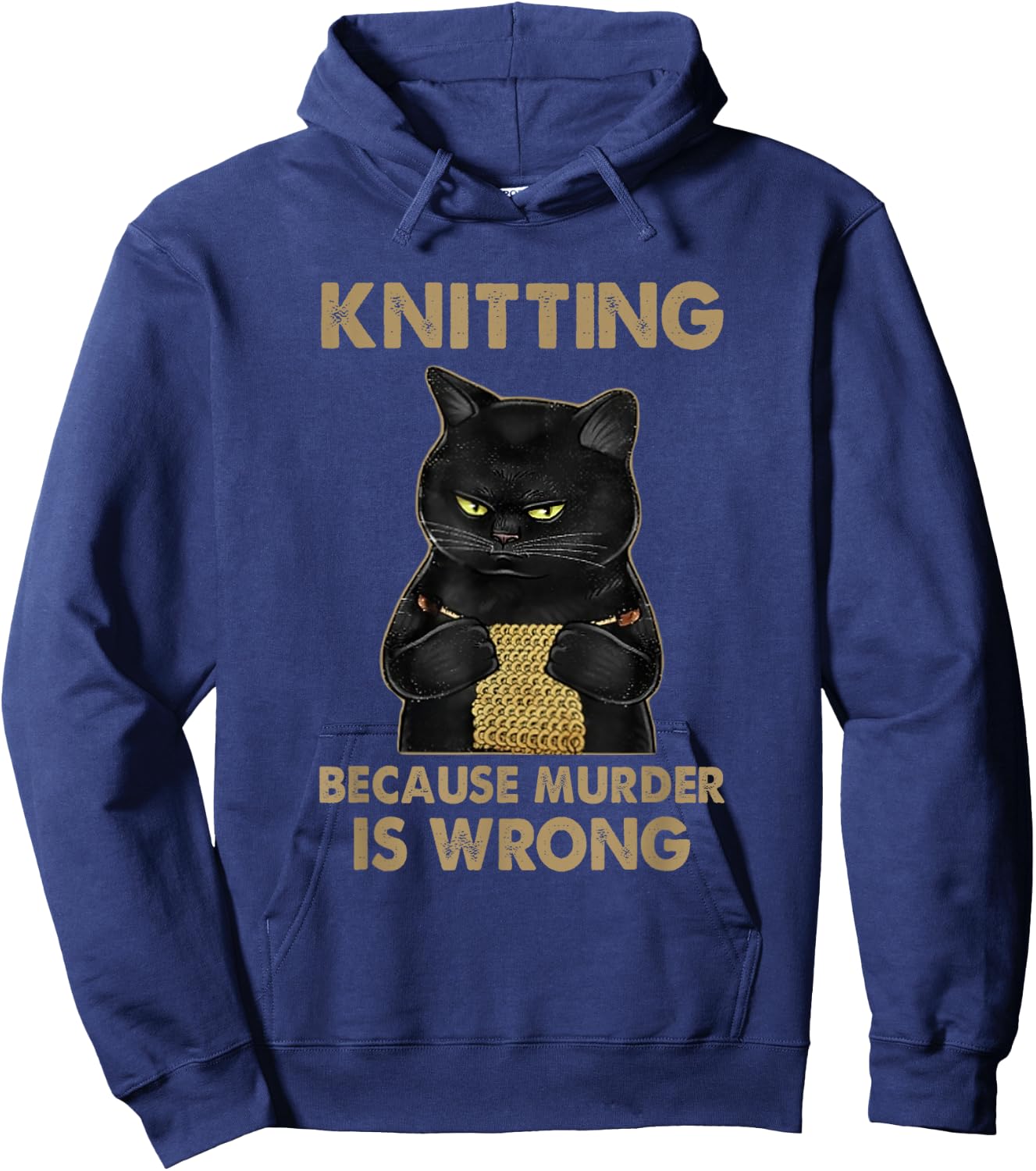 Funny Cat knits shirt Knitting because murder is wrong Hoodie - Hoodie | Navy