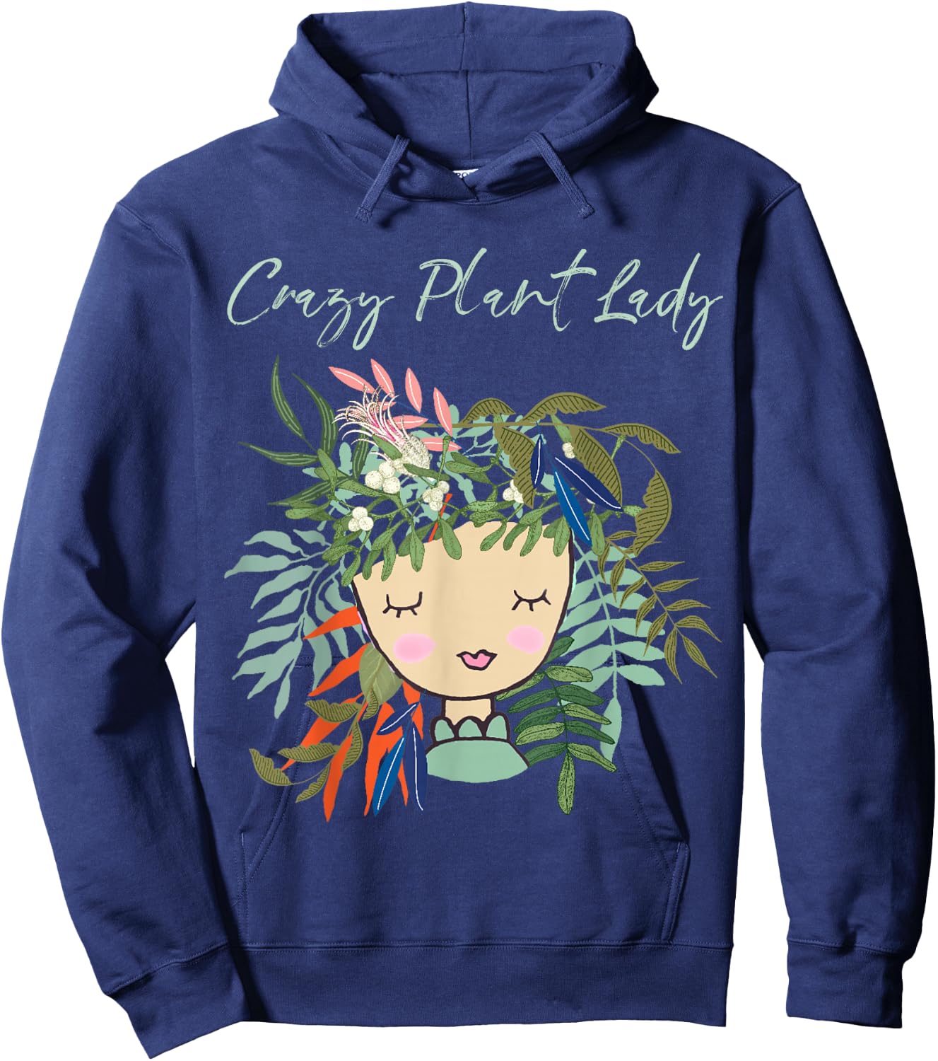 Crazy Plant Lady, Green Thumb, Green Earth, Eco friendly Hoodie - Hoodie | Navy